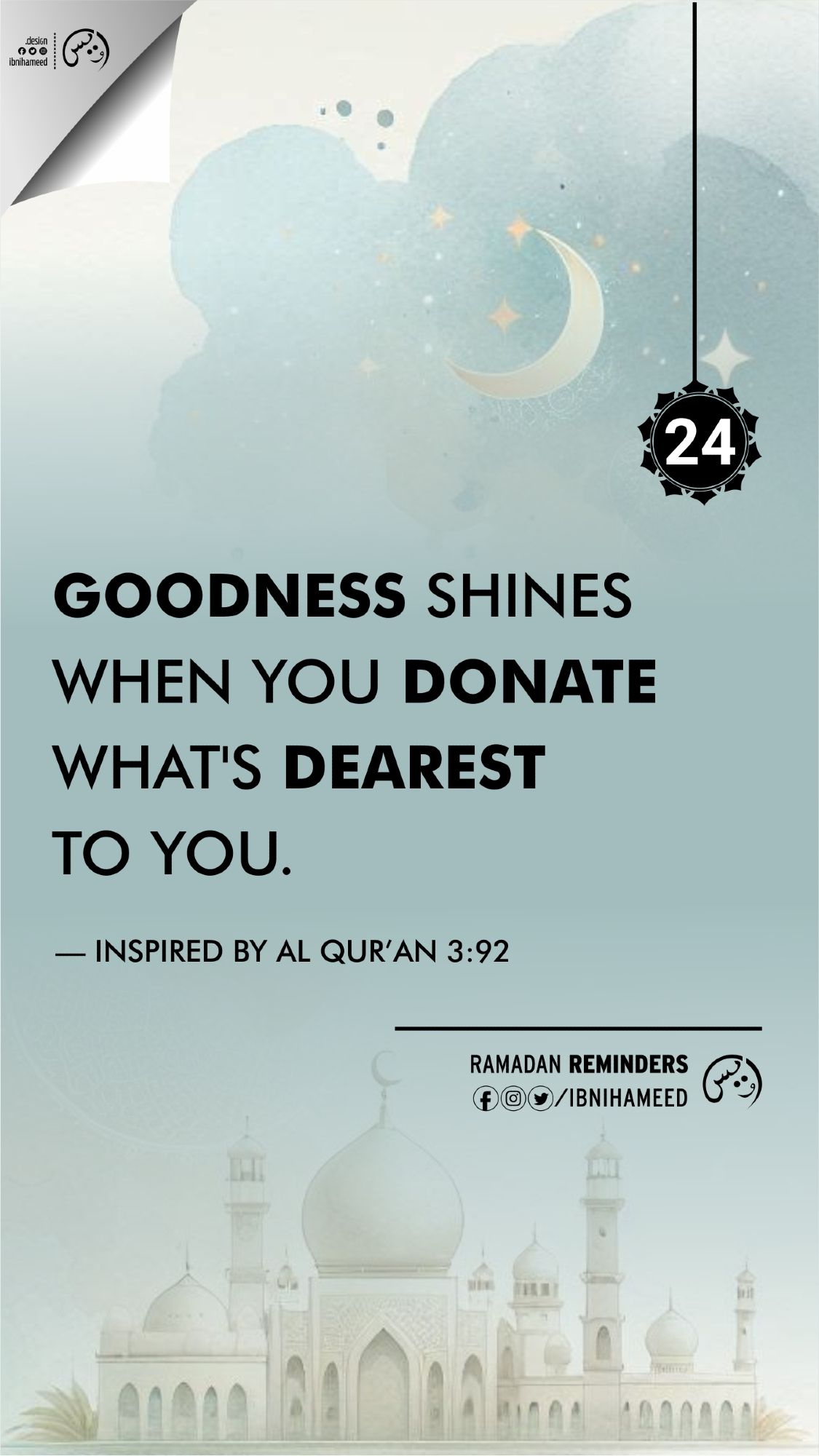 Ramadan Reminders Day 24 Text: Goodness Shines when You Donate What's Dearest to You