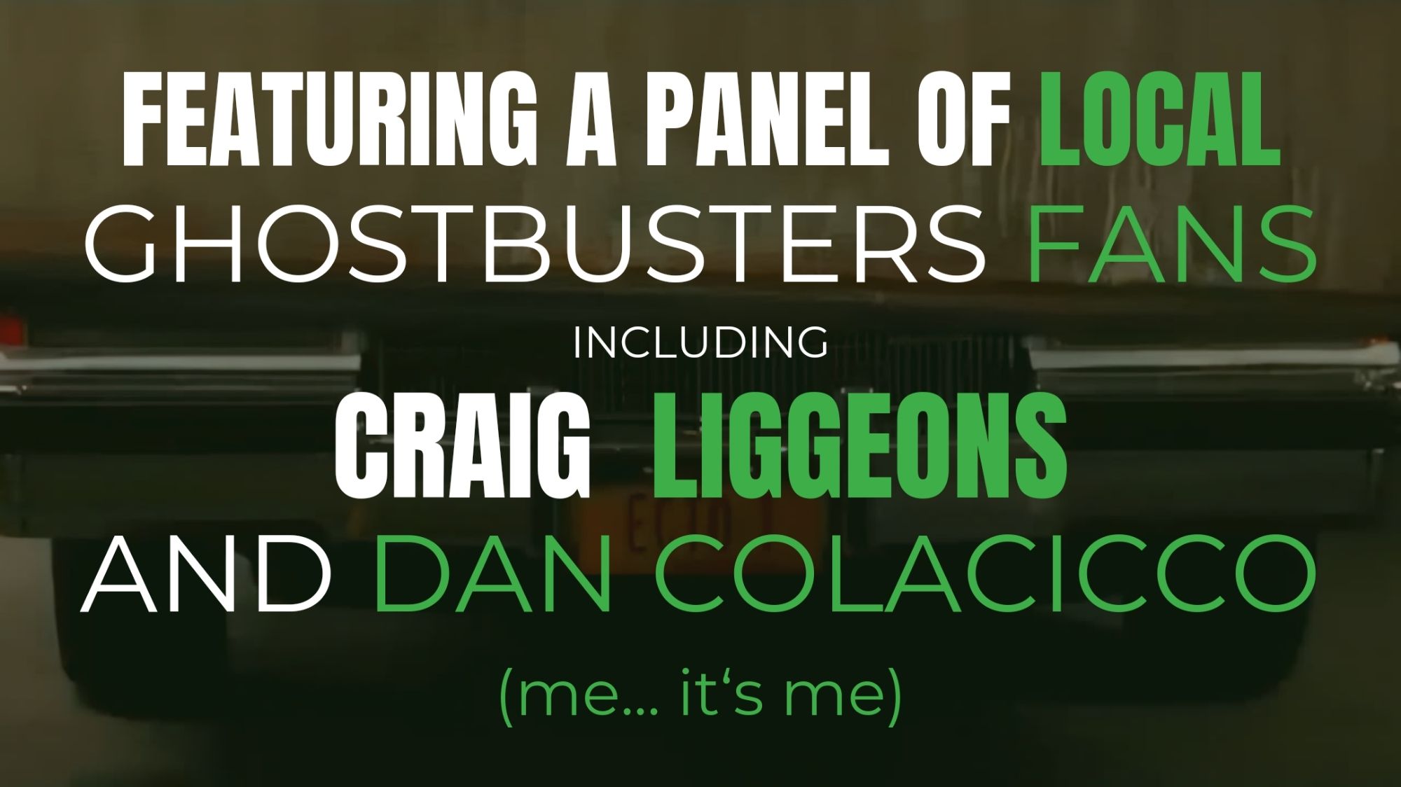 Featuring a panel of Philly's biggest Ghostbuster fans!  Including myself!