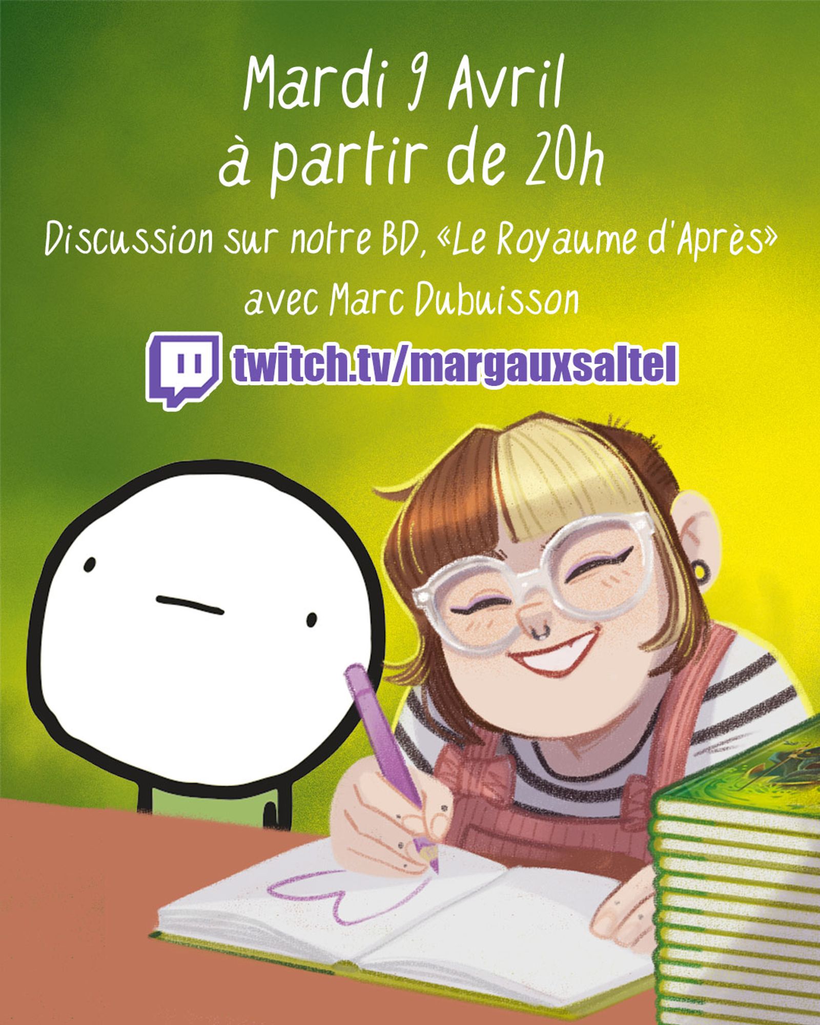 mardi 9 avril à partir de 20h, discussion sur ma chaine twitch (margauxsaltel) avec Marc Dubuisson