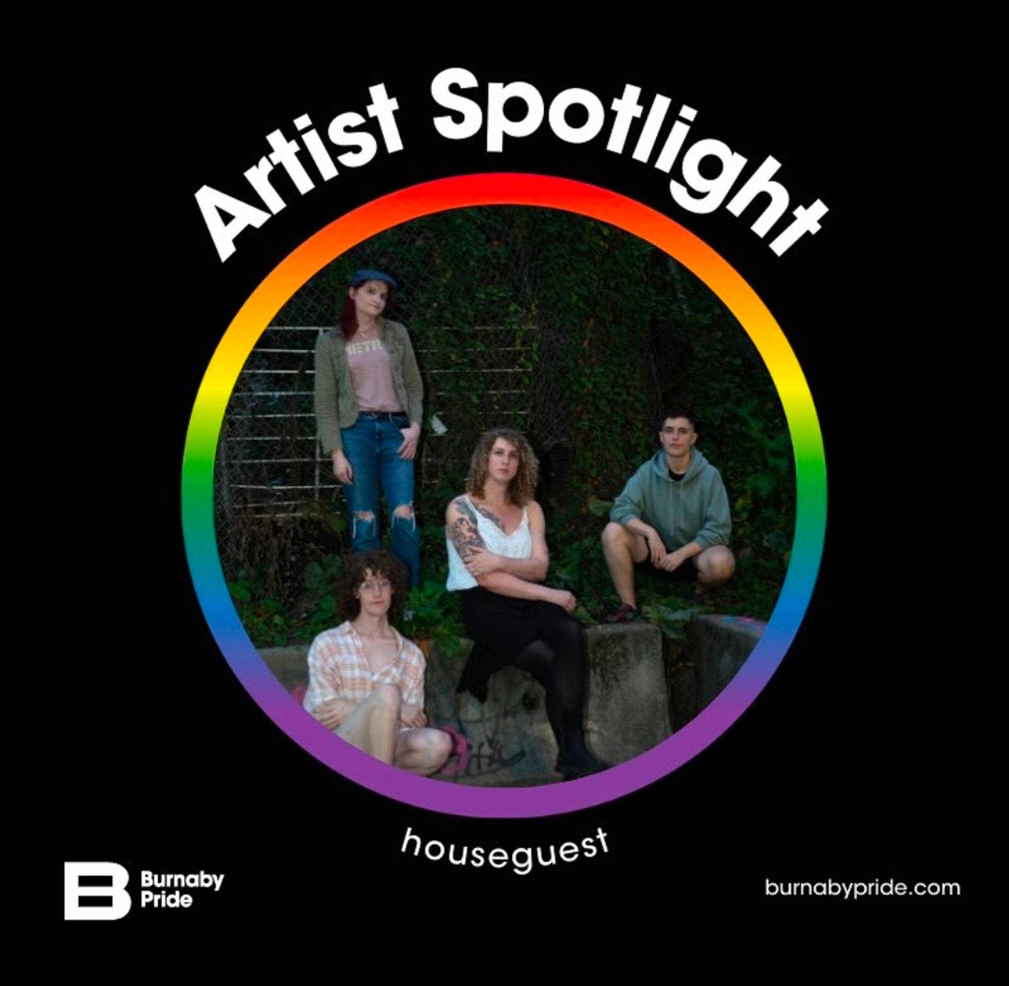 an artist spotlight photo of houseguest, the greatest indie rock band who ever fucking lived, for burnaby pride