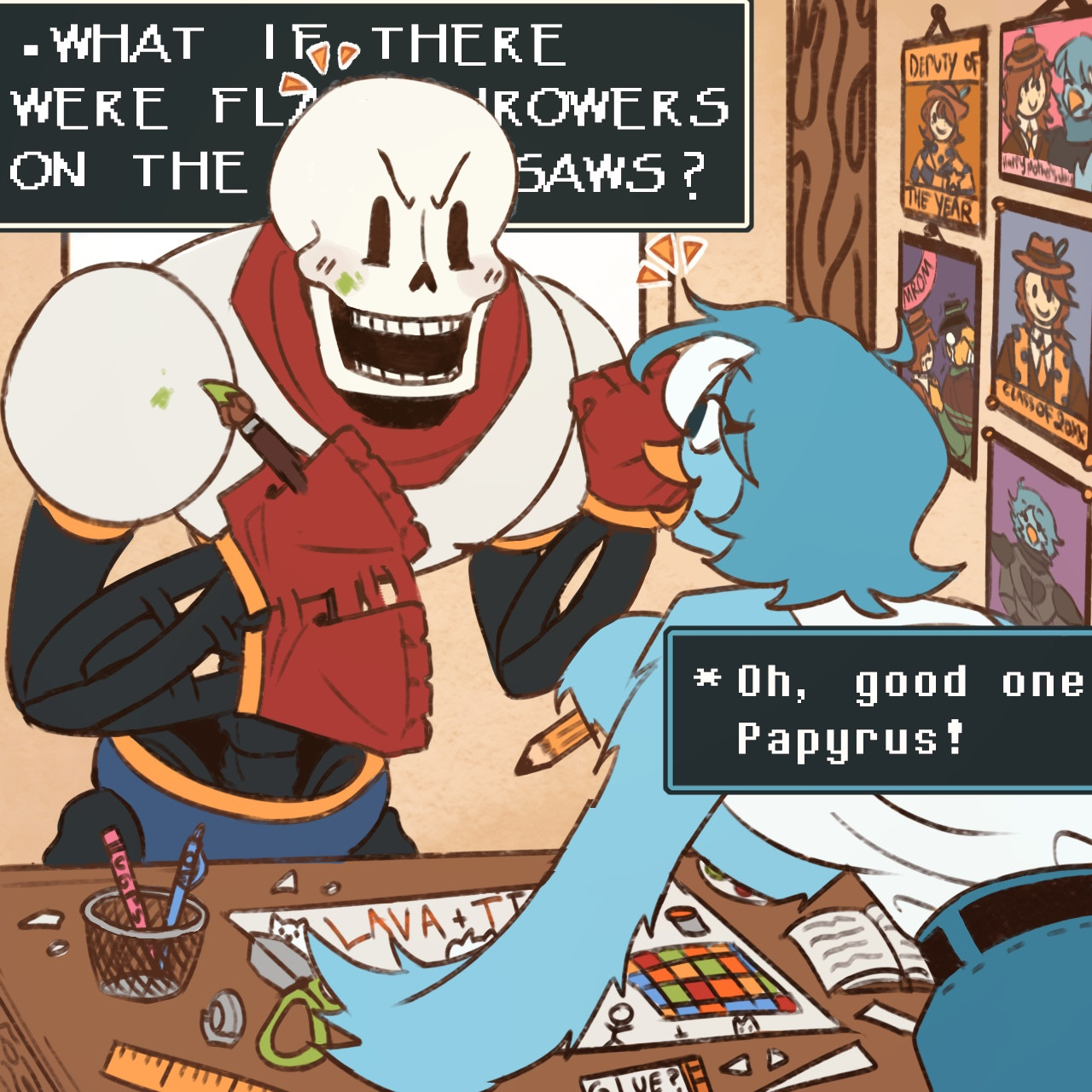 Cut to Papyrus and Martlet standing around a table drawing up puzzle plans excitedly. “WHAT IF THERE WERE FLAMETHROWERS ON THE BONESAWS?” Papyrus shouts, and to which Martlet happily obliges, “Oh, good one Papyrus!”