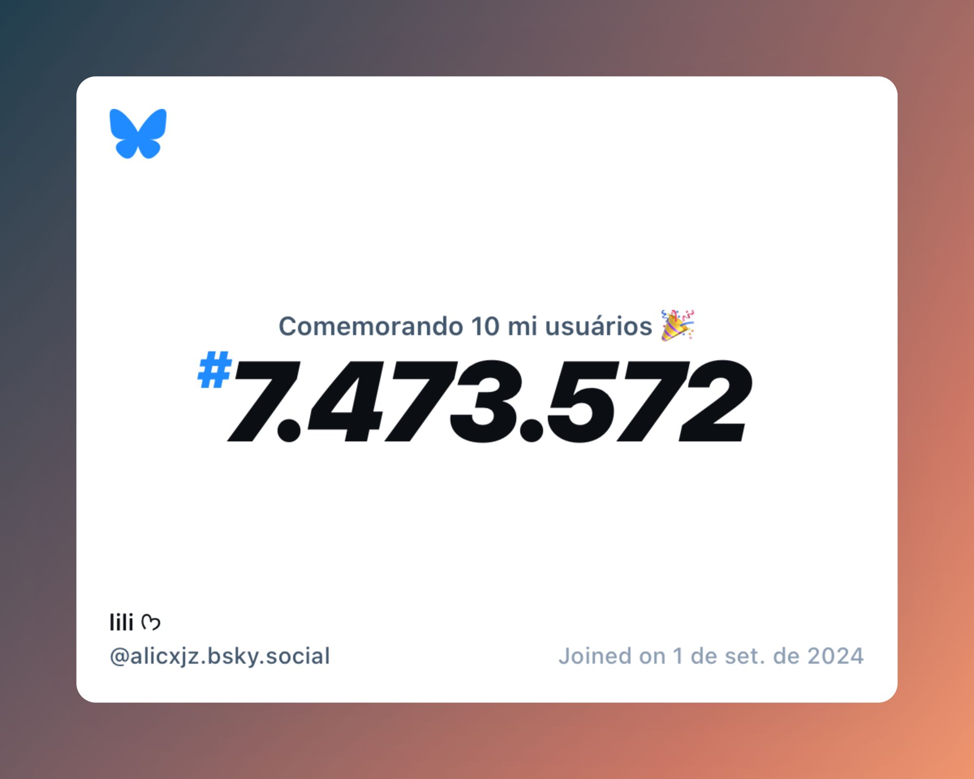 Um certificado virtual com o texto "Comemorando 10 milhões de usuários no Bluesky, #7.473.572, lili ᡣ𐭩 ‪@alicxjz.bsky.social‬, ingressou em 1 de set. de 2024"