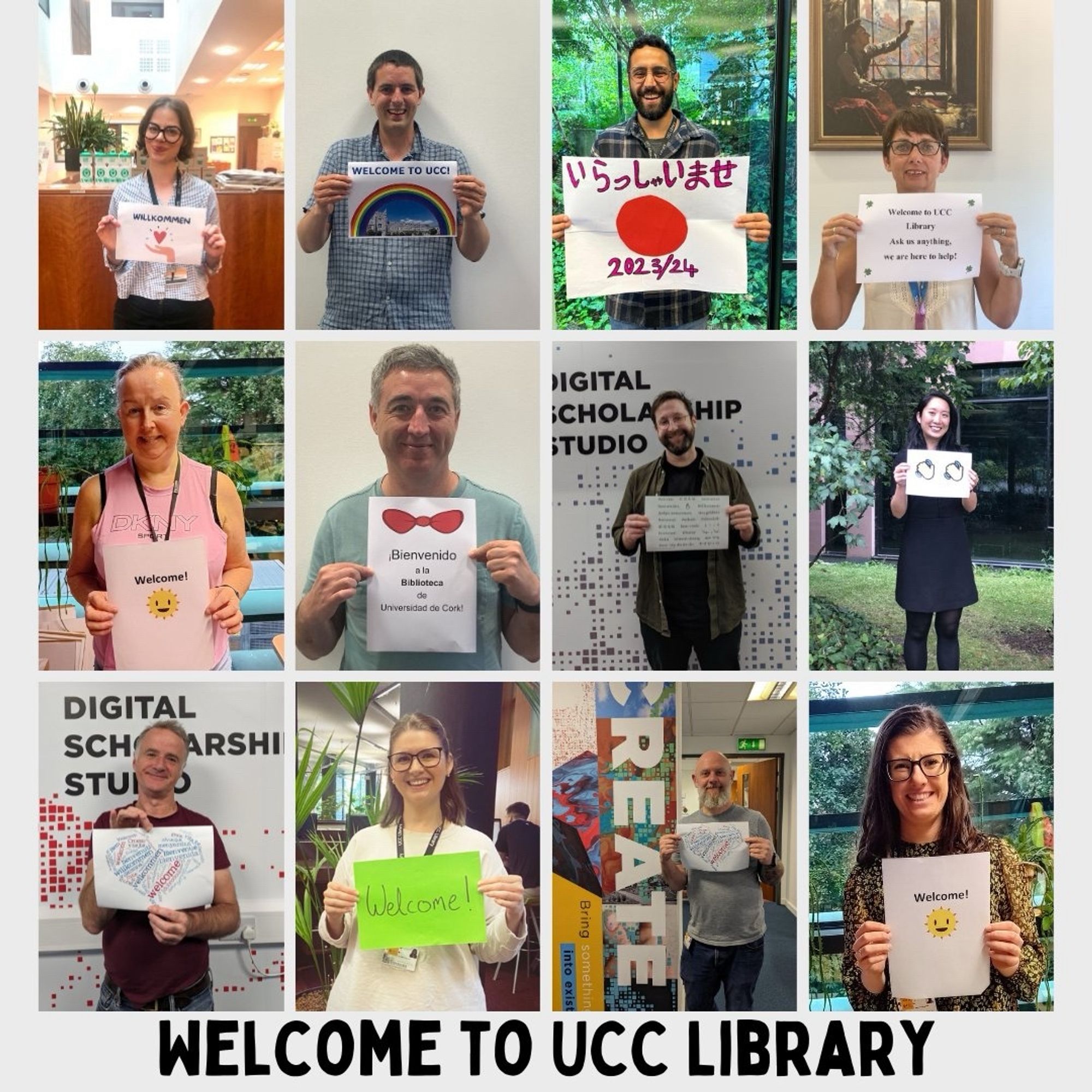 Photo Collage of 12 pictures of UCC Library staff. Each staff member is holding up a sign welcoming staff to UCC Library. All the staff are smiling 😊