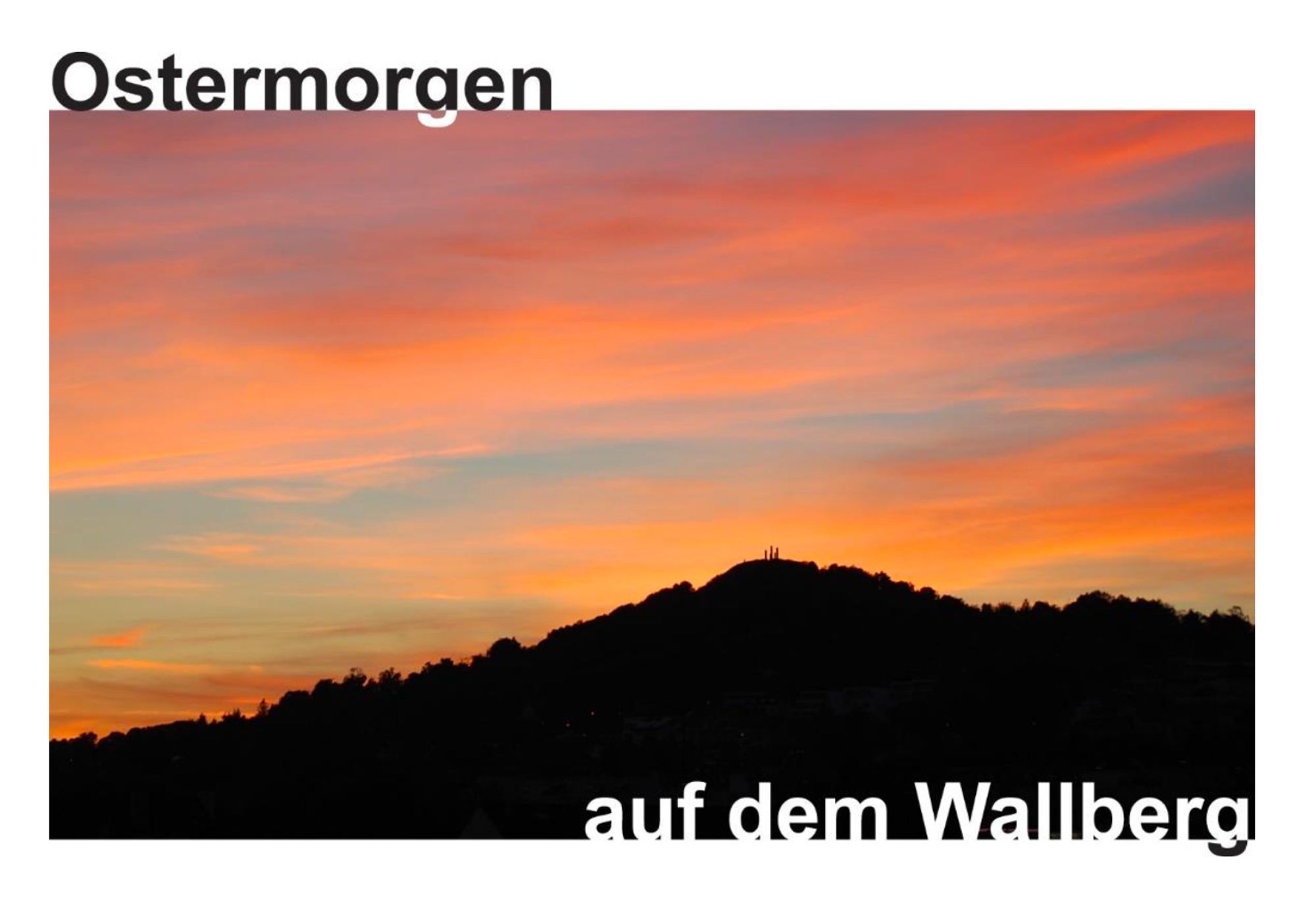 Osstermorgen auf dem Wallberg in Pforzheim