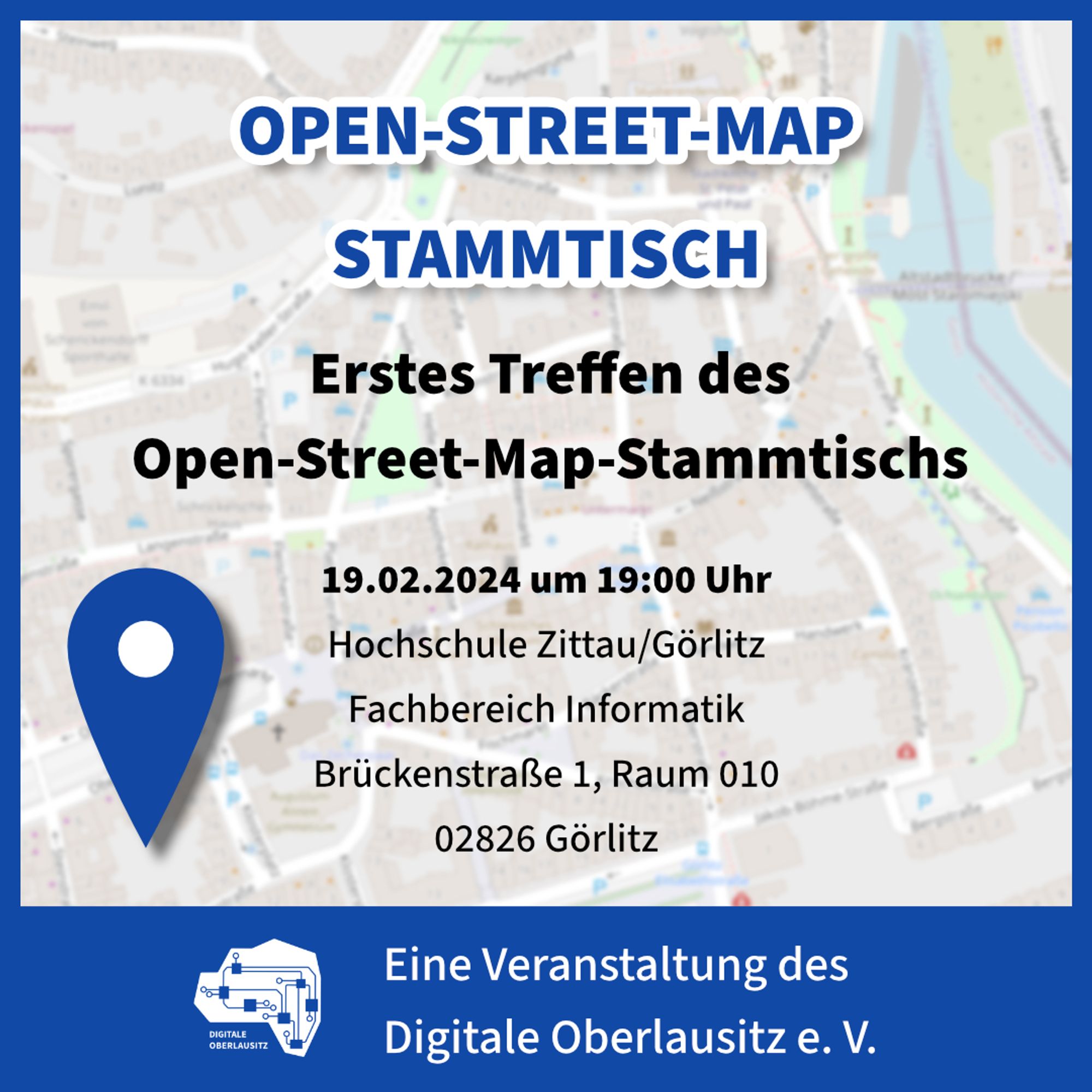 Erstes Treffen des Open-Street-Map-Stammtischs, 19.02.2024, 19 Uhr, Hochschule Zittau/Görlitz, Brückenstraße 1, Raum 010 in 02826 Görlitz