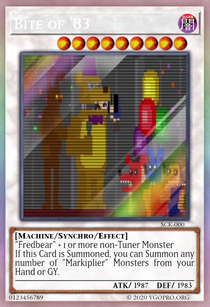 A Fake Yu-gi-oh! Card called "Bite of '83". It is a Level 9 Synchro Monster that requires "Fredbear" and 1 or more non-Tuner Monster(s). The Cards Effect reads: If this Card is Summoned, you can Summon any Number of "Markiplier" Monsters from your Hand or GY. It Is DARK Attribute, Machine Type, has a ATK of 1987 and a DEF of 1983.