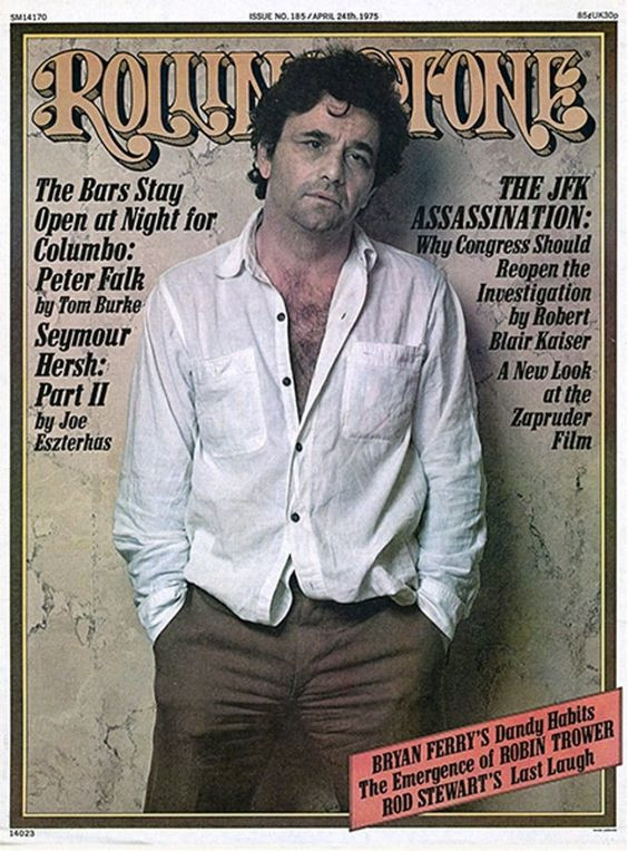 Peter Falk on the cover of Rolling Stone magazine doing some GQ cover bullshit, covered by the flimsiest little white business shirt that's got like at most 2 buttons done up