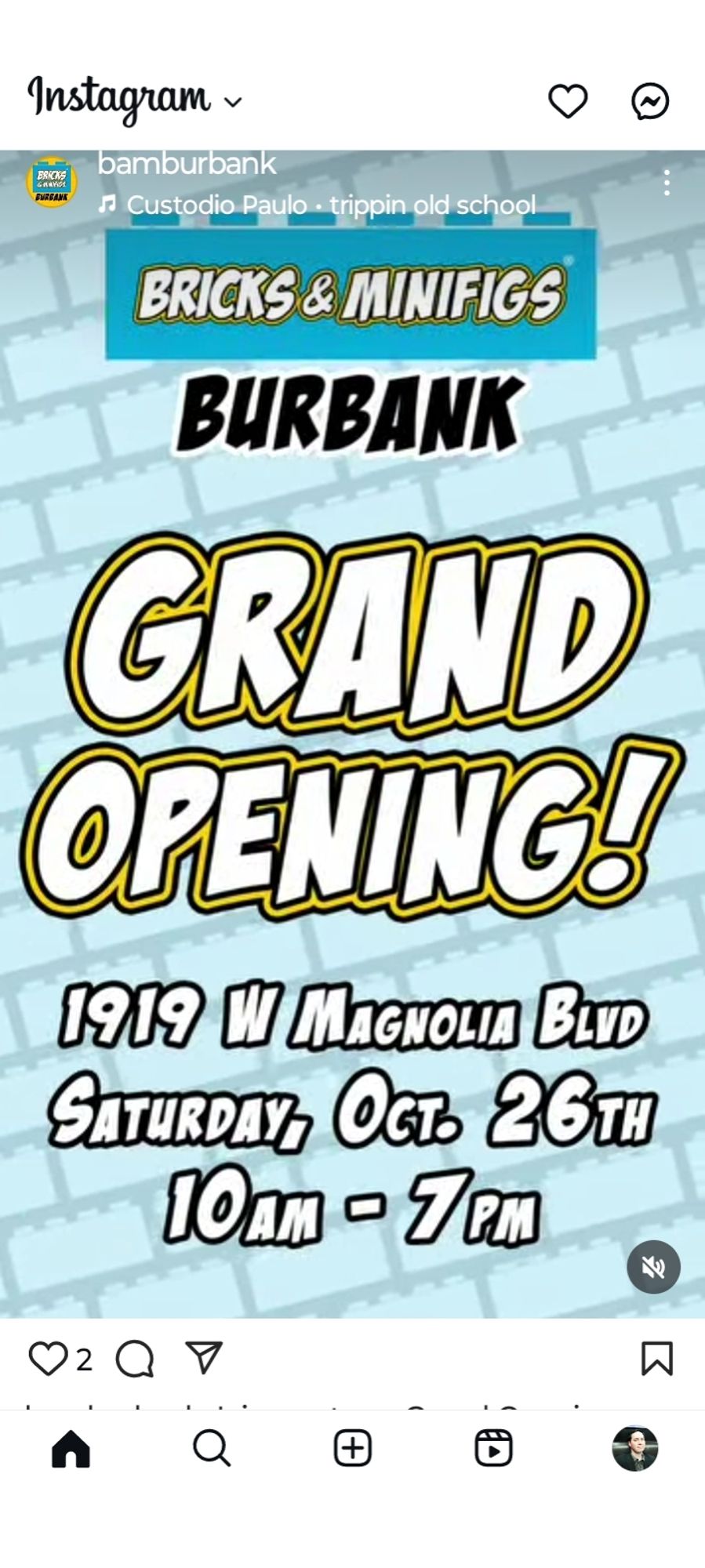 Ad declaring the grand opening of Bricks & Minifigs in Burbank on Oct. 26th