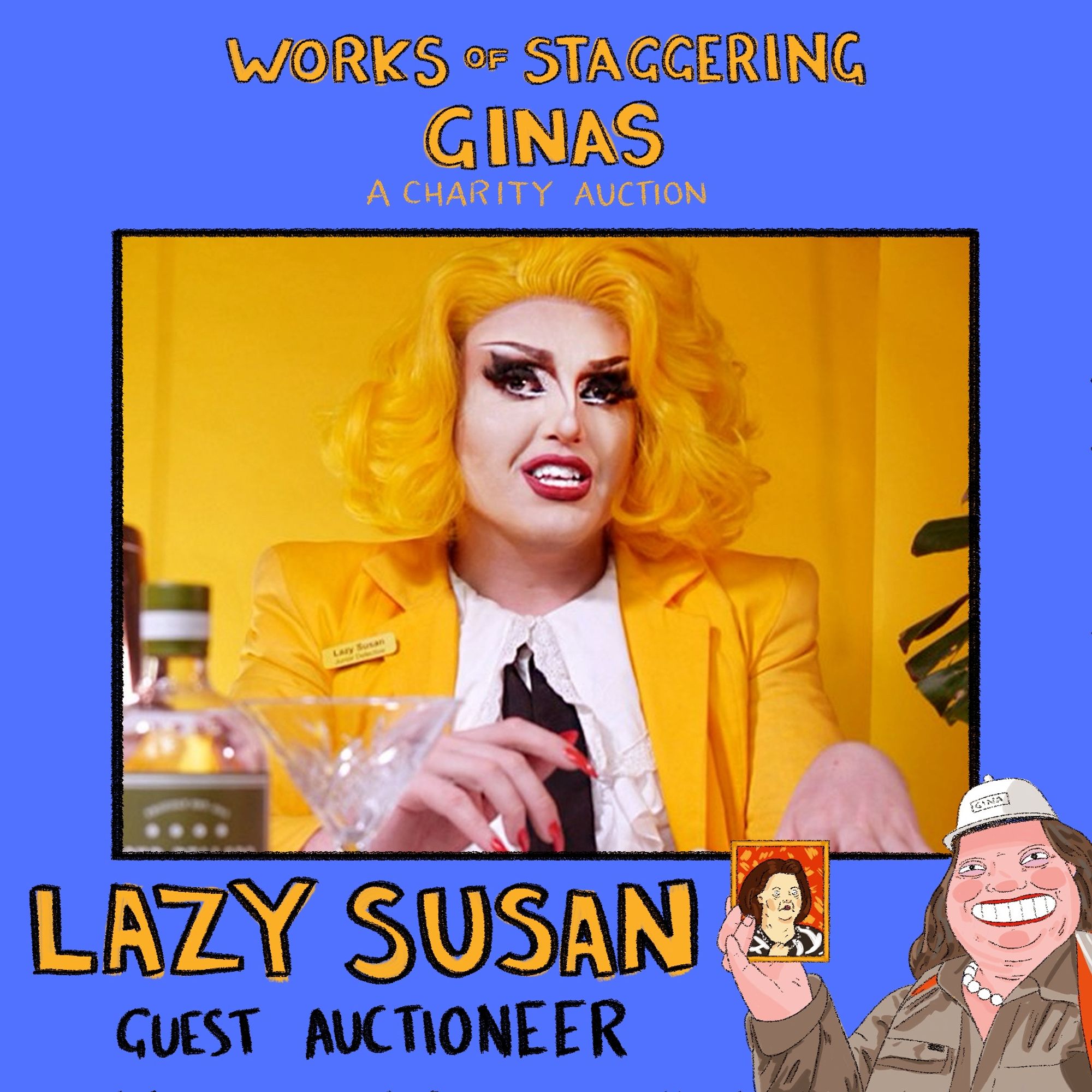 Lazy Susan - guest auctioneer.
Image of Lazy Susan - a drag queen wearing a bright yellow wig and matching yellow blazer. She looks great.