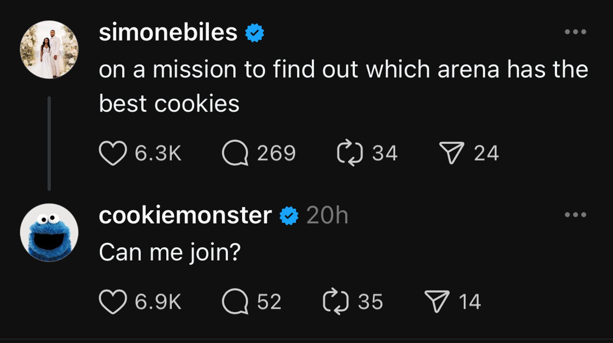 simonebiles:
on a mission to find out which arena has the best cookies
cookiemonster:
Can me join?