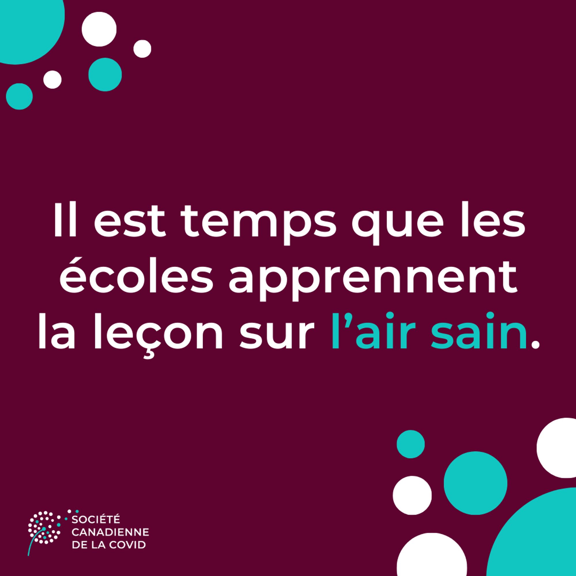 un graphique avec du texte: "Il est temps que les écoles apprennent la leçon sur l'air sain."