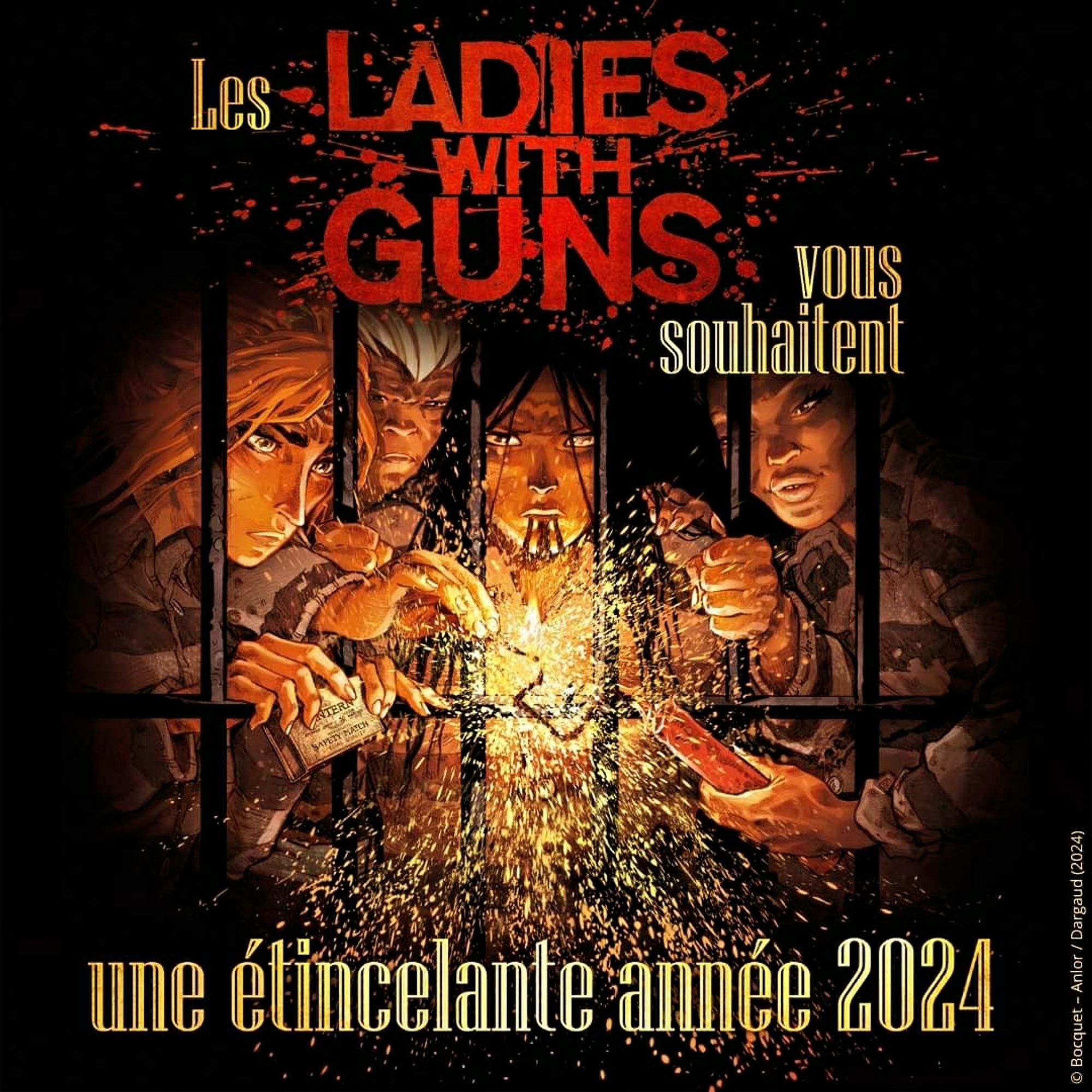 A HNY2024 greeting card. Dark background, 4 imprisoned #women light a stick of #dynamite. The light comes from the #sparks. From the #frenchcomic #ladieswithguns #bd