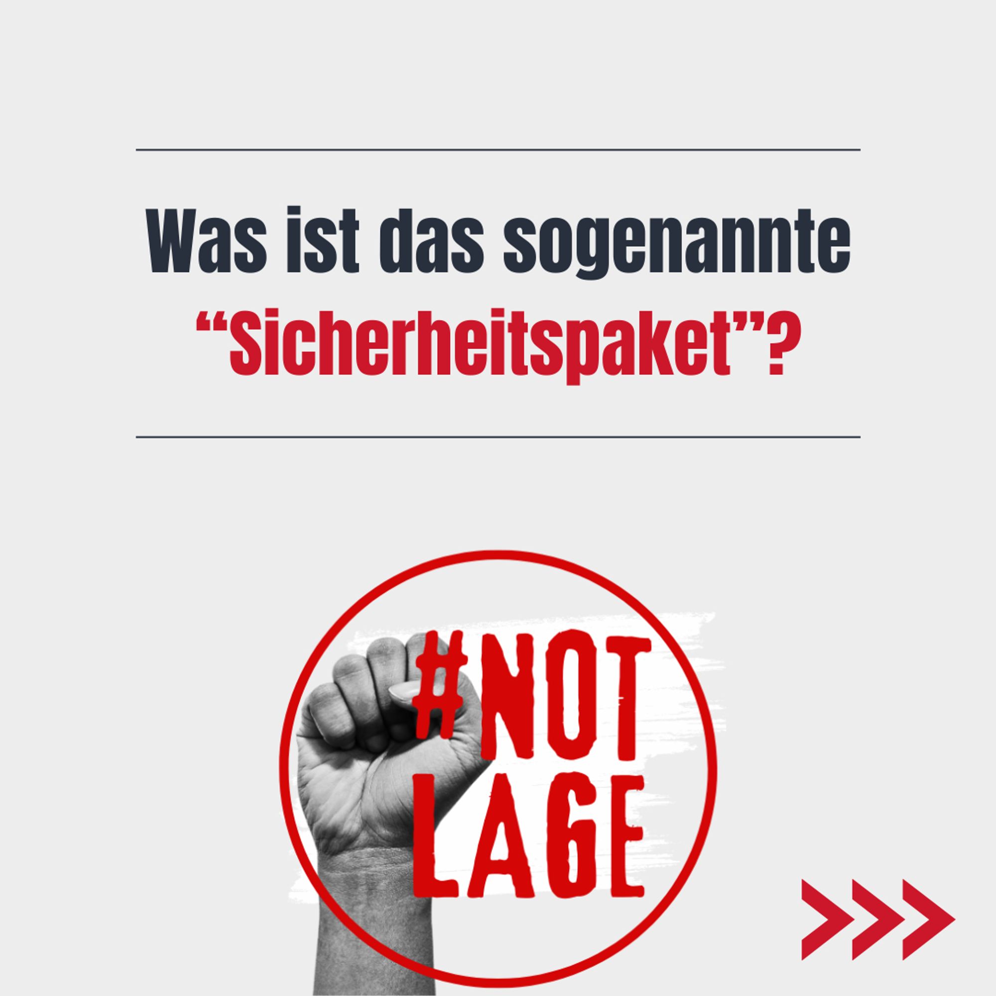 Über einer Faust steht "Notlage", darüber "Was ist das sogenannte 'Sicherheitspaket'?"