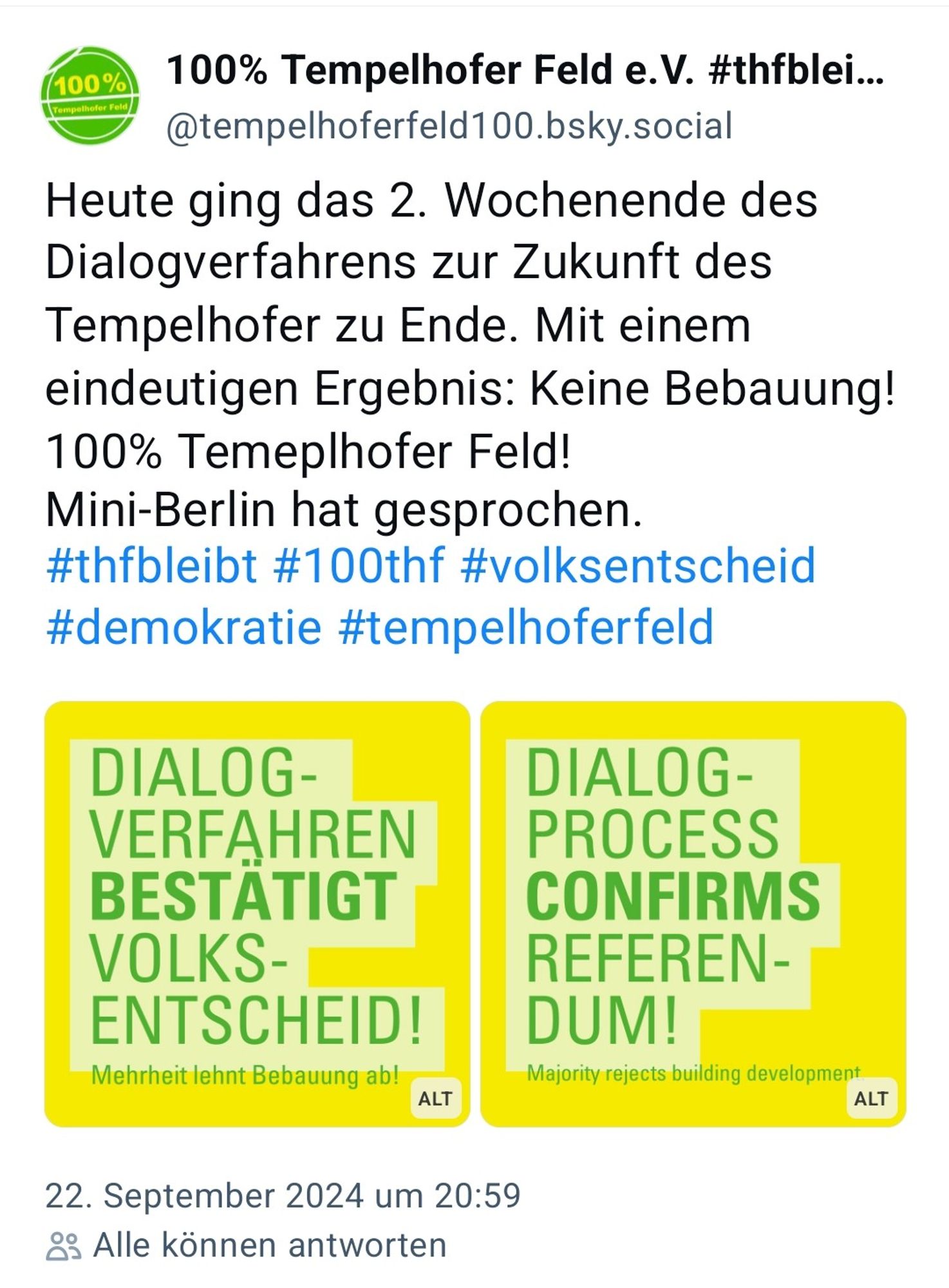 Heute ging das 2. Wochenende des Dialogverfahrens zur Zukunft des Tempelhofer zu Ende. Mit einem eindeutigen Ergebnis: Keine Bebauung! 100% Temeplhofer Feld!
Mini-Berlin hat gesprochen.
#thfbleibt #100thf #volksentscheid #demokratie #tempelhoferfeld

Textkachel: "Dislogverfahren bestätigt Volksentscheid! Mehrheit lehnt Bebauung ab!"

Text: "Dialogue-Process confirms referendum! Majority rejects building development"