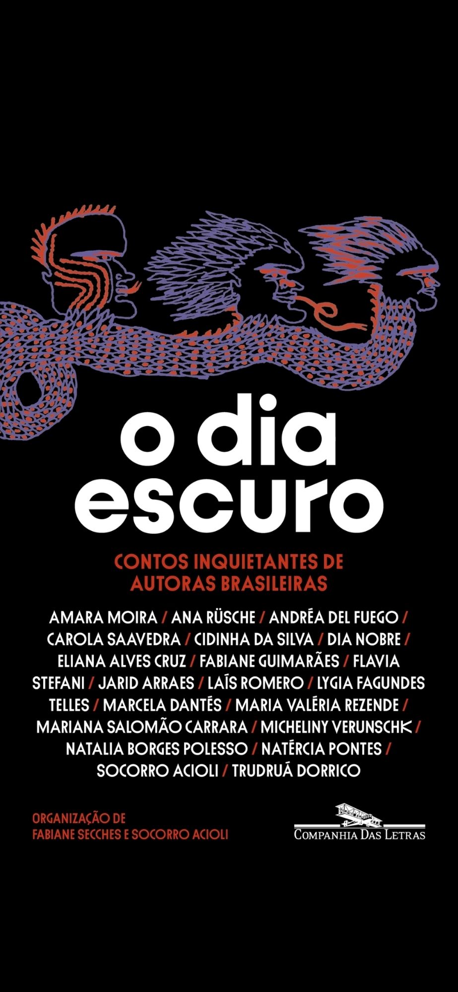 Capa do livro "O dia escuro". Coletânea com várias autoras brasileiras, organizado por Fabiane Secches e Socorro Acioli.