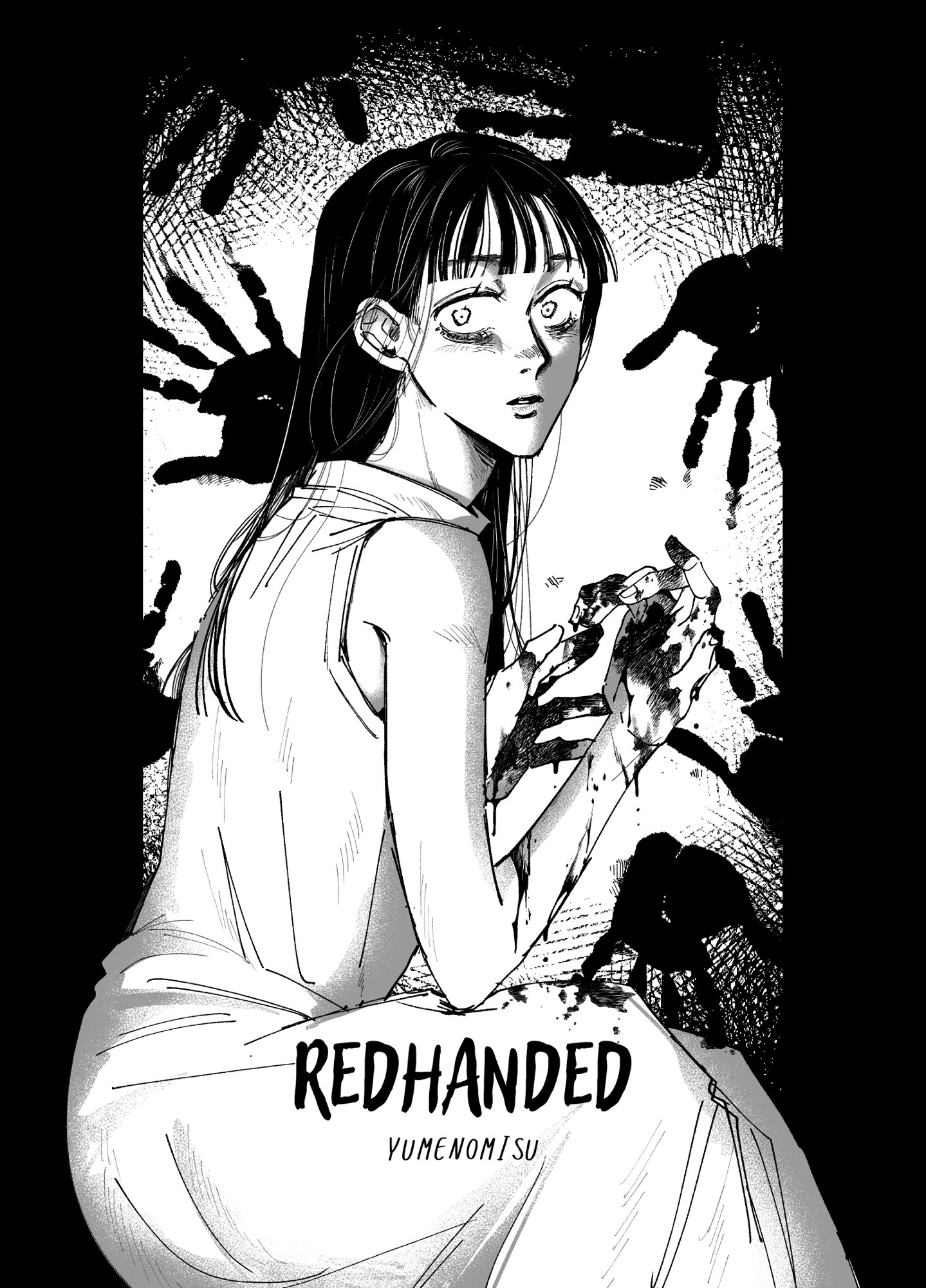 a black & white illustration of a woman turning her head back, looking terrified. Her hands are covered in a seemingly dark fluid. There are dark hand prints scattered around the background. The text at the bottom says "REDHANDED".