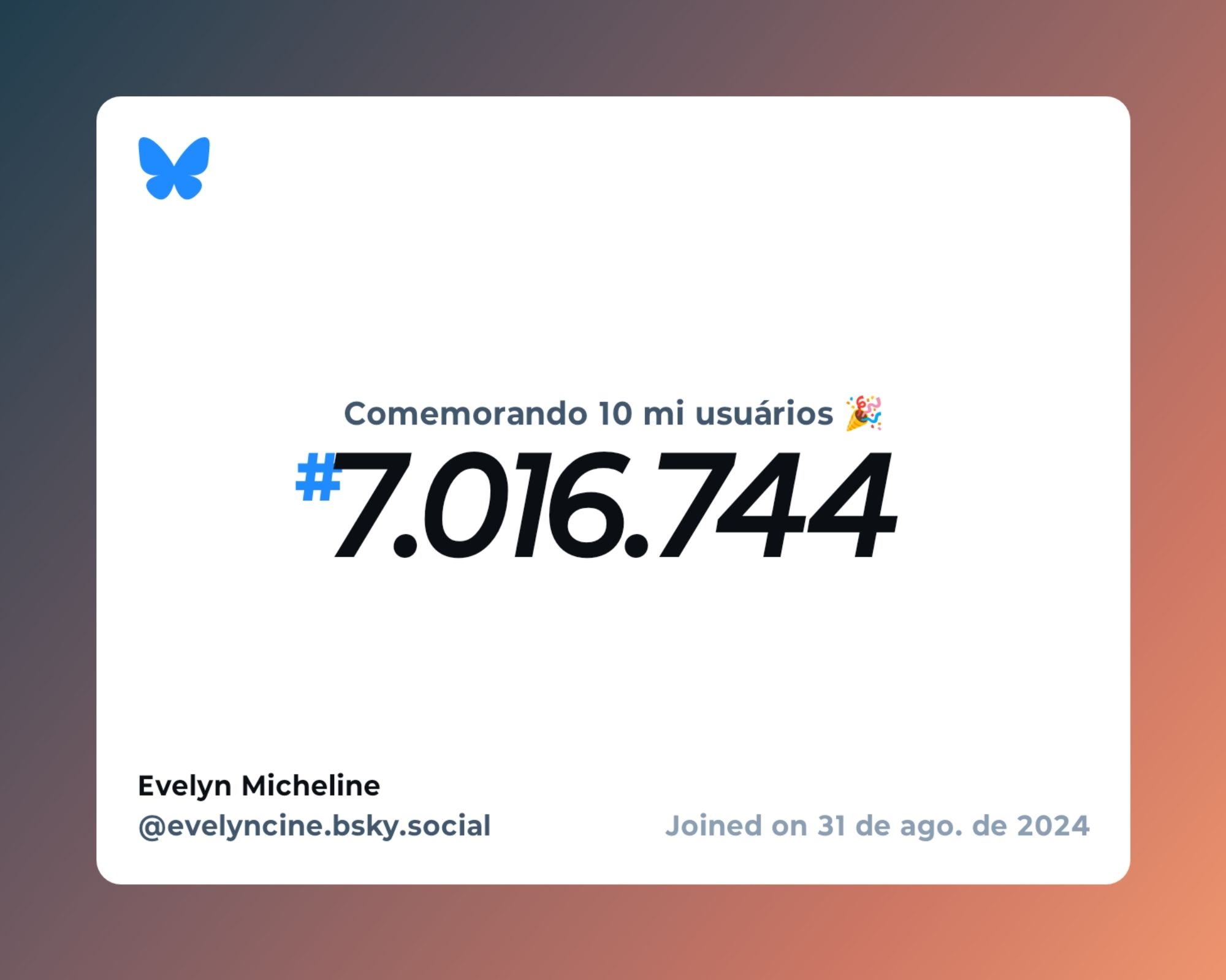 Um certificado virtual com o texto "Comemorando 10 milhões de usuários no Bluesky, #7.016.744, Evelyn Micheline ‪@evelyncine.bsky.social‬, ingressou em 31 de ago. de 2024"