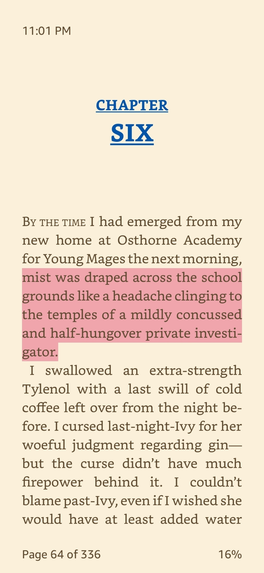 Most was draped across the school grounds like a headache clinging to the temples of a mildly concussed and half-hungover private investigator.