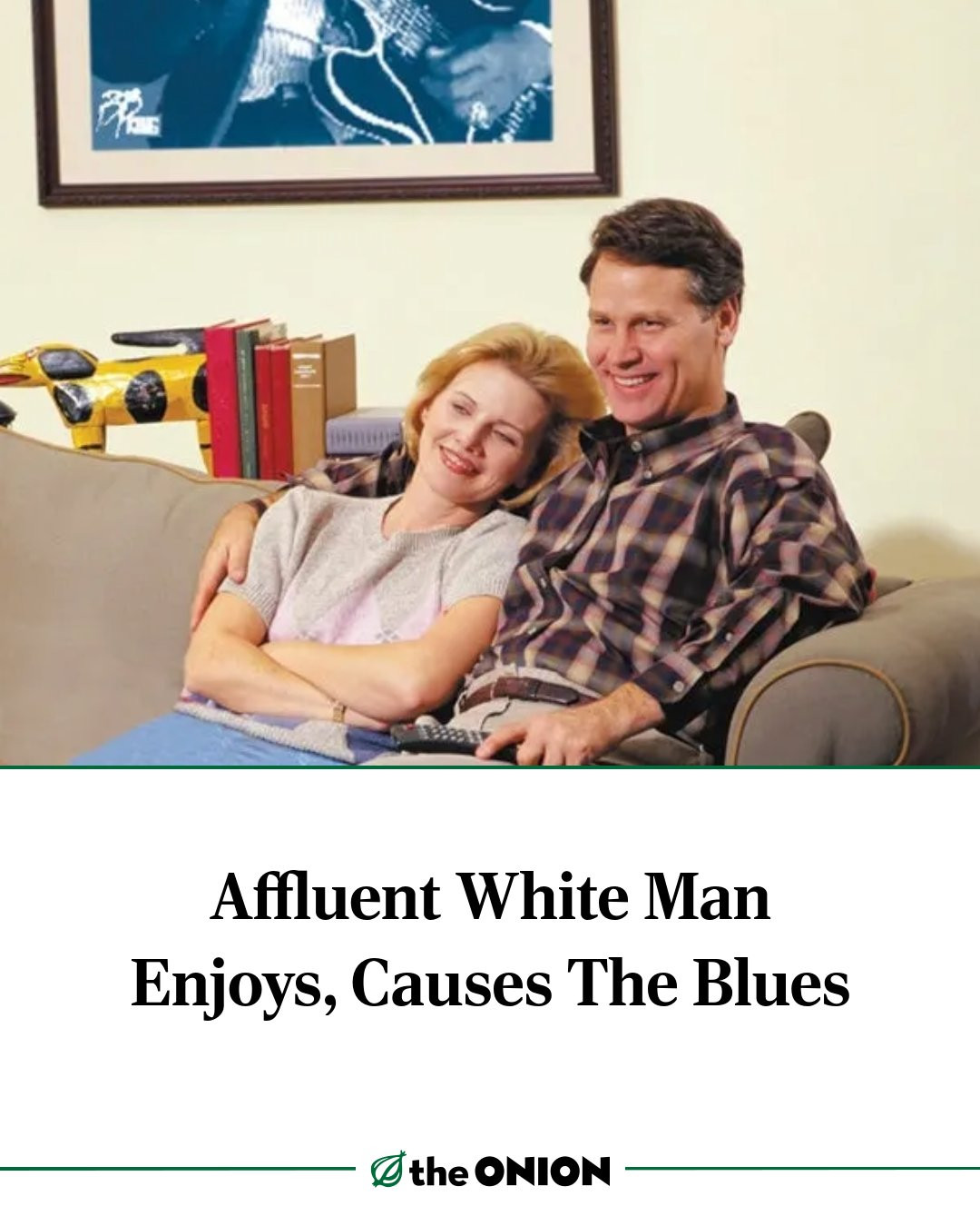 Affluent White Man Enjoys, Causes The Blues