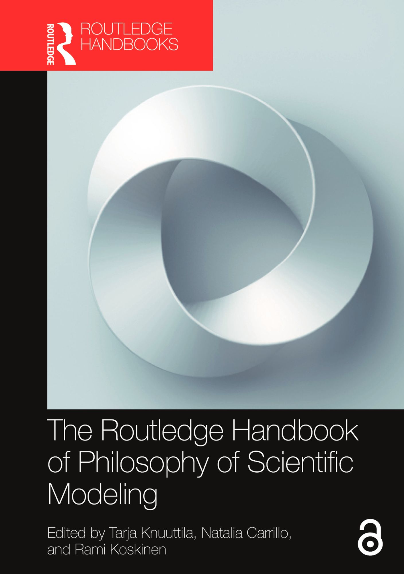 Cover of book Routledge Handbook of Philosophy of Scientific Modeling with a mobius strip on it.