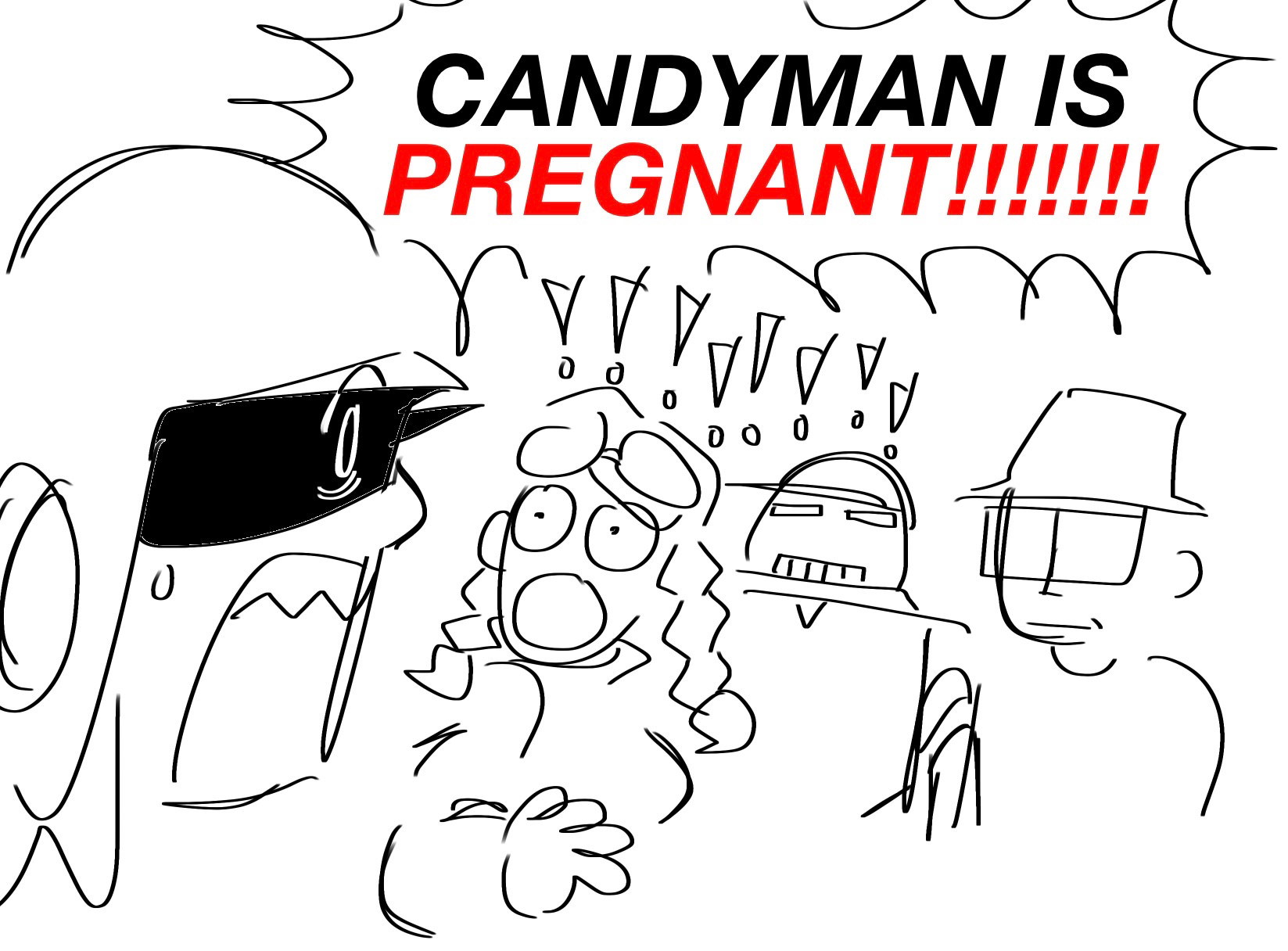 a sketch of raptor screaming “CANDYMAN IS PREGNANT!!!!!!!” to jet, switch, and dice. jet and switch are surprised while dice just looks annoyed