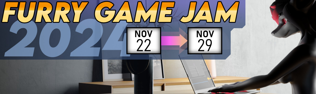 Banner image with a furry working on a computer, the header text reads: "Furry Game Jam 2024 - November 22nd through November 29th"