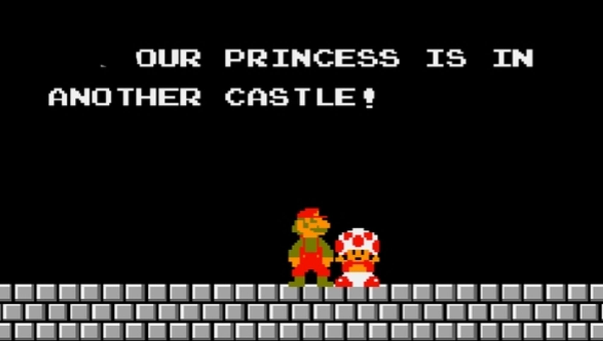 Toad telling Mario that the Princess is in another castle (from Super Mario Bros.)