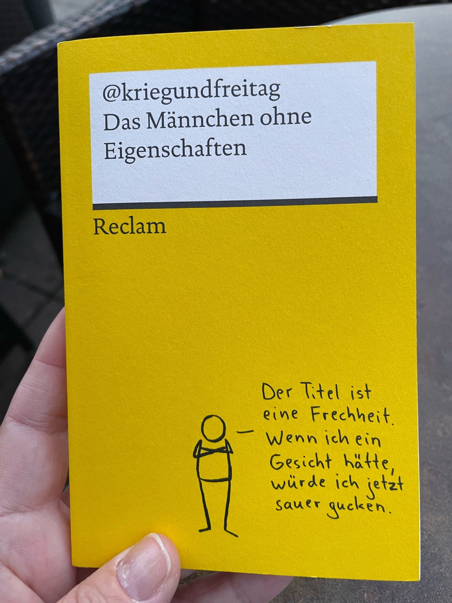 Eine Ausgabe des Reclam Büchleins von Kriegi in meiner Hand