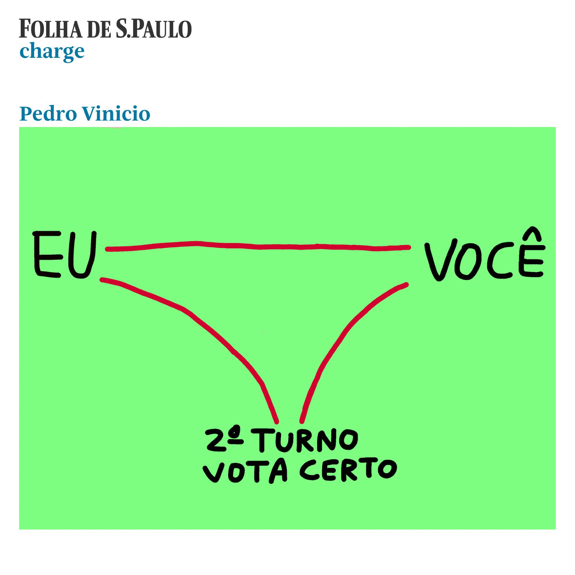 #PraTodosVerem: Charge de Pedro Vinicio, publicada na Folha em 9 de outubro de 2024. A imagem apresenta um fundo verde com as palavras 'EU' e 'VOCÊ' dispostas em lados opostos, conectadas por linhas vermelhas. Abaixo, há a frase '2º TURNO VOTA CERTO' em letras pretas.