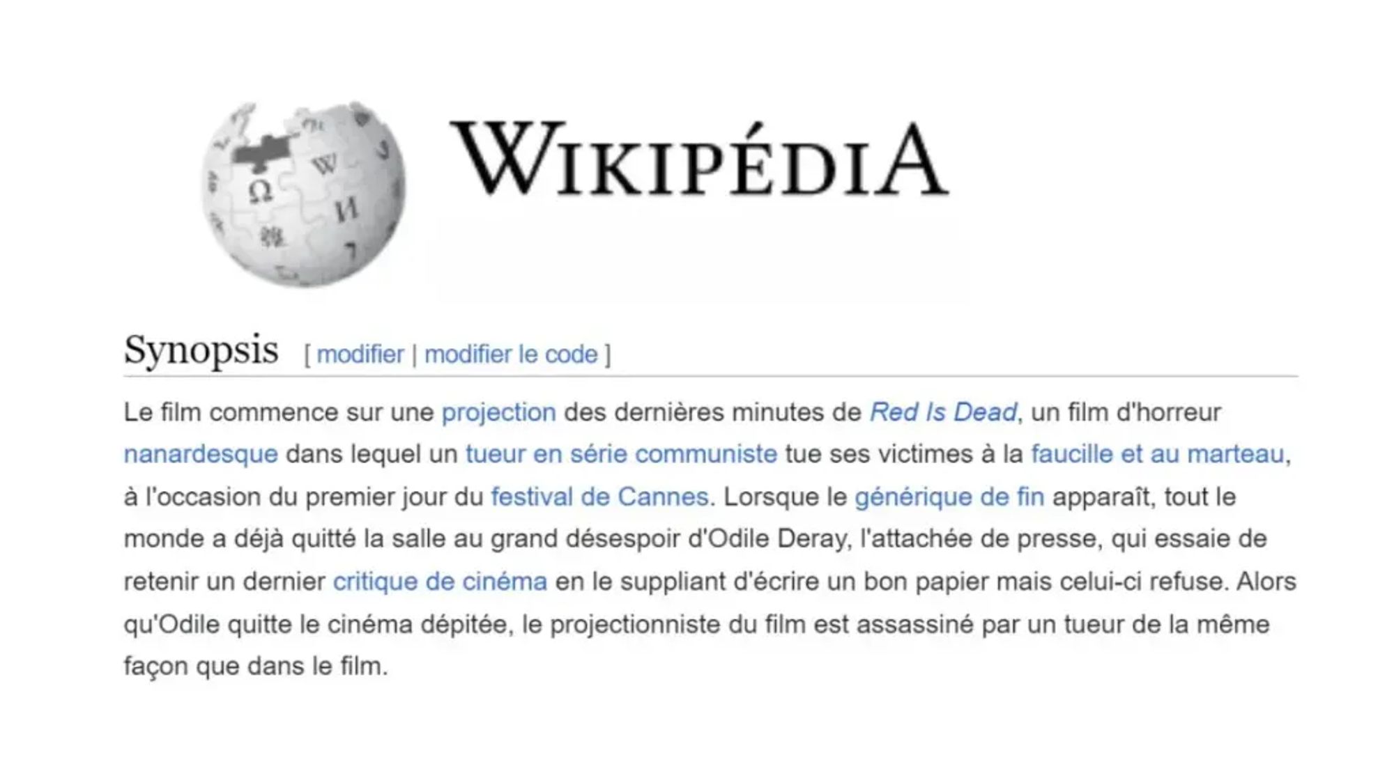 Capture d’écran de l'introduction d’un article Wikipédia consacré à un film , avec section intitulée “Synopsis” avec un texte décrivant le début du film. P.S. : Tu ne pensais quand même pas qu'on allait te révéler le titre du film dans la description, n'est-ce pas ?