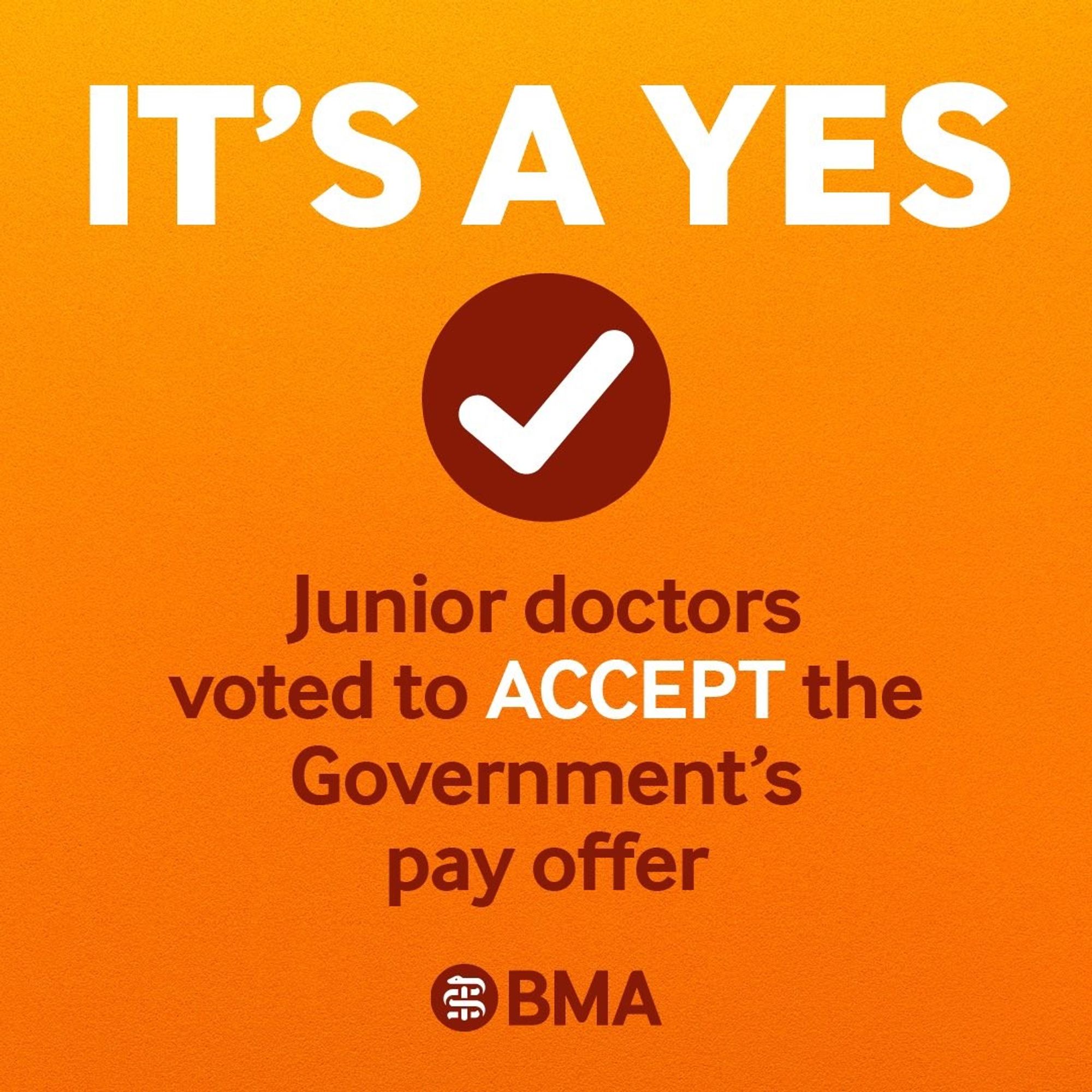 BMA graphic announcing the result of the ballot on the govt's latest offer as "A YES".