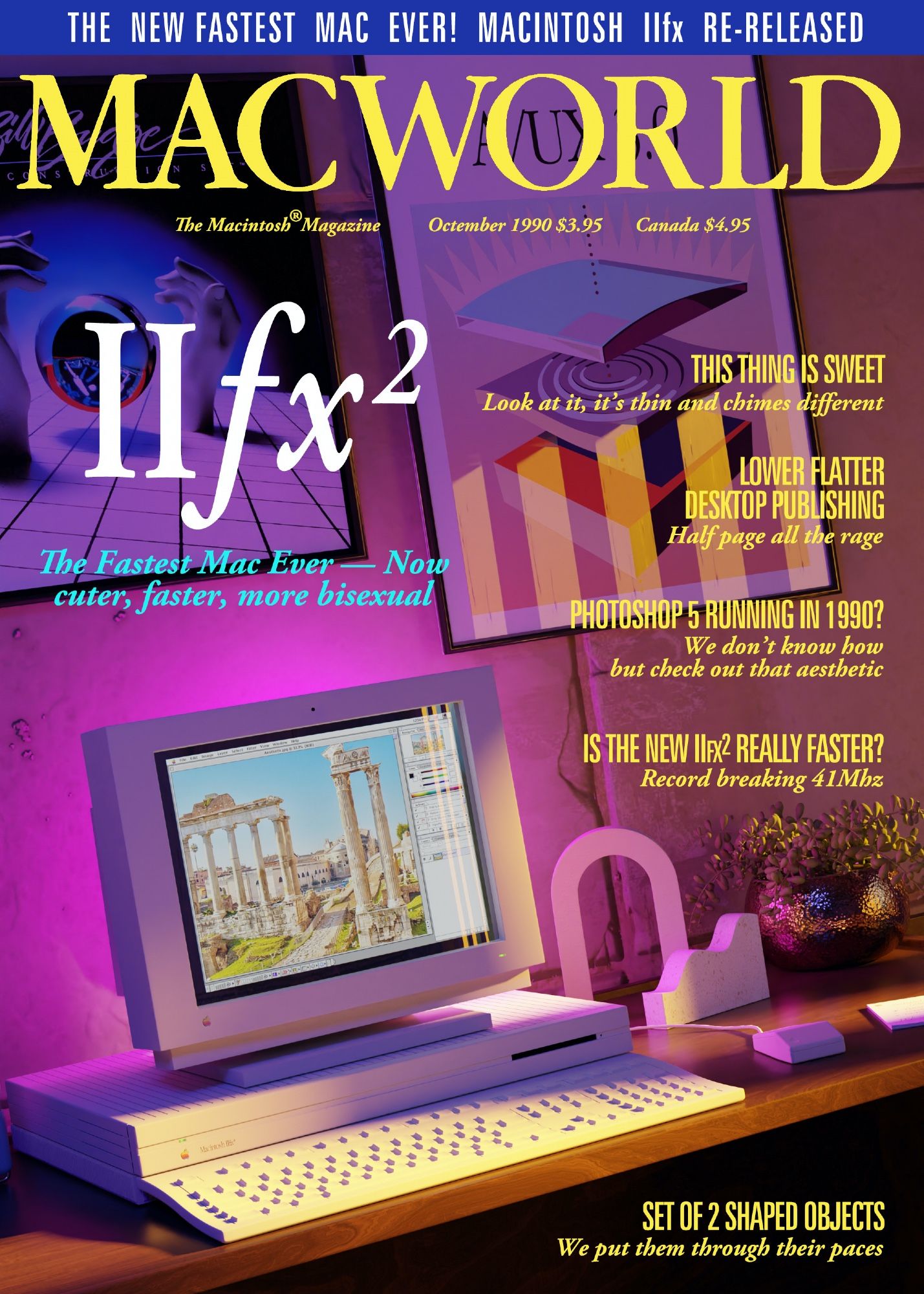 A rendering of the Octember 1990 MacWorld cover, with the rerelease of the Macintosh IIfx as the IIfx^2