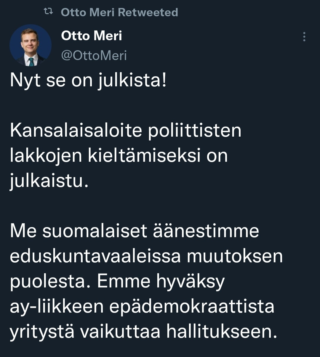 Kuvakaappaus siitä, miten Otto Meri haluaa kieltää lakkoja.