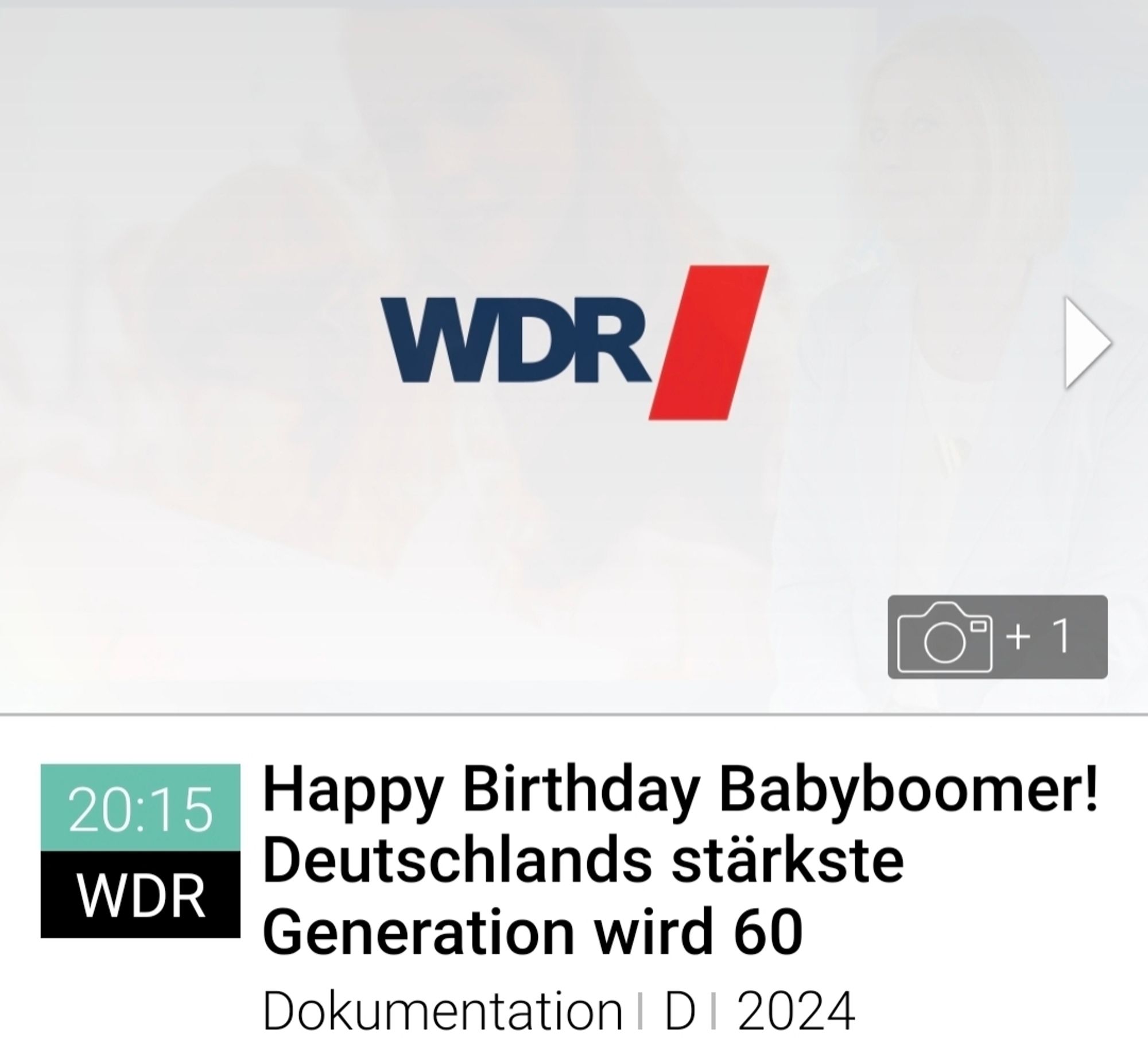 Screenshot vom TV Programm. 20:15 Uhr im WDR: Happy Birthday Babyboomer! Deutschlands stärkste Generation wird 60
DokumentationI D I 2024