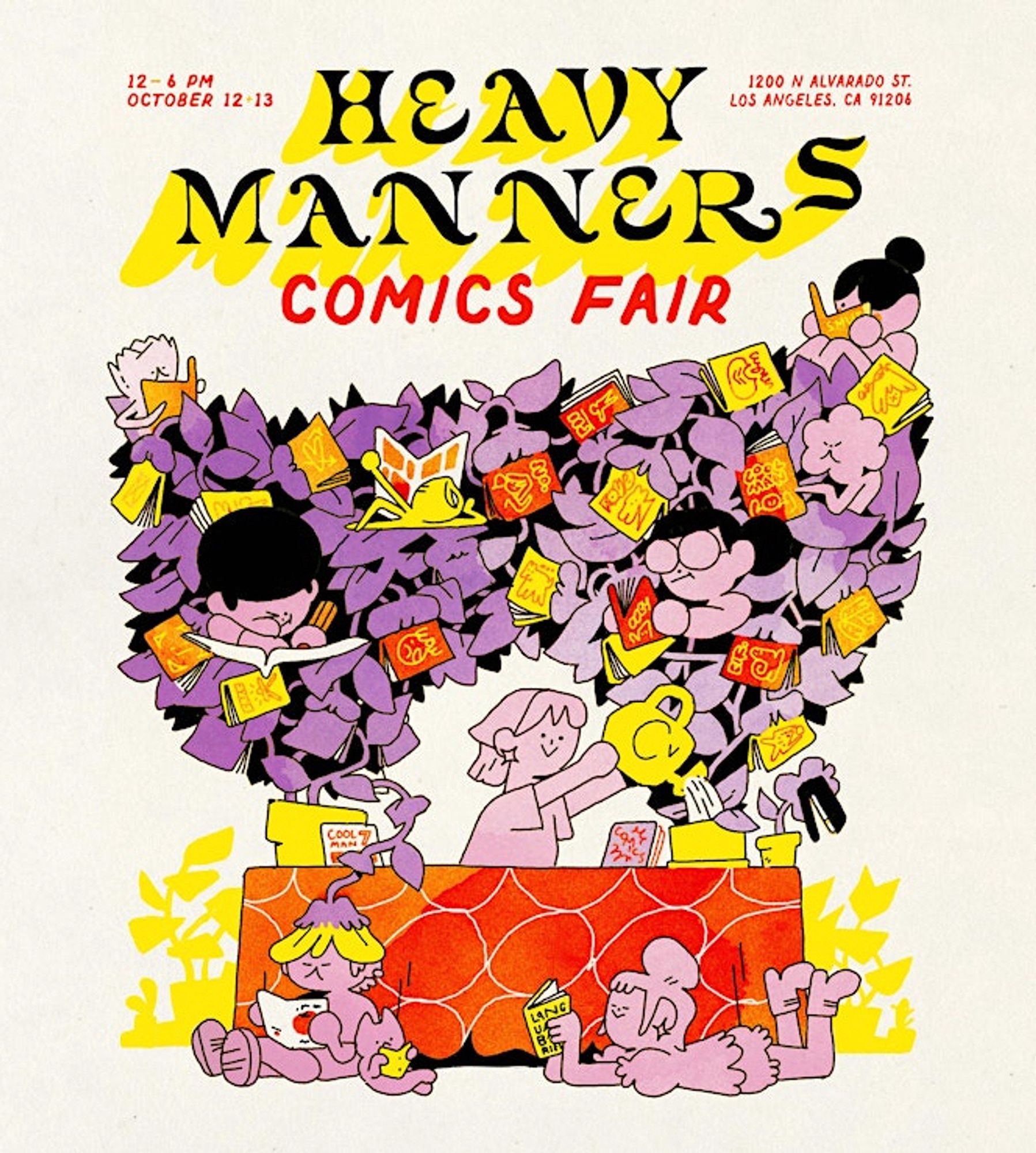 A poster for Heavy Manners Comics fair with the name of the show, the date 12-6pm Oct 12-13, and address 1200 n Alvarado st, Los Angeles, ca 91204. 
There’s an illustration of kids at a con table reading and watering plants that grow up and above the table and have comics and kids reading inside.