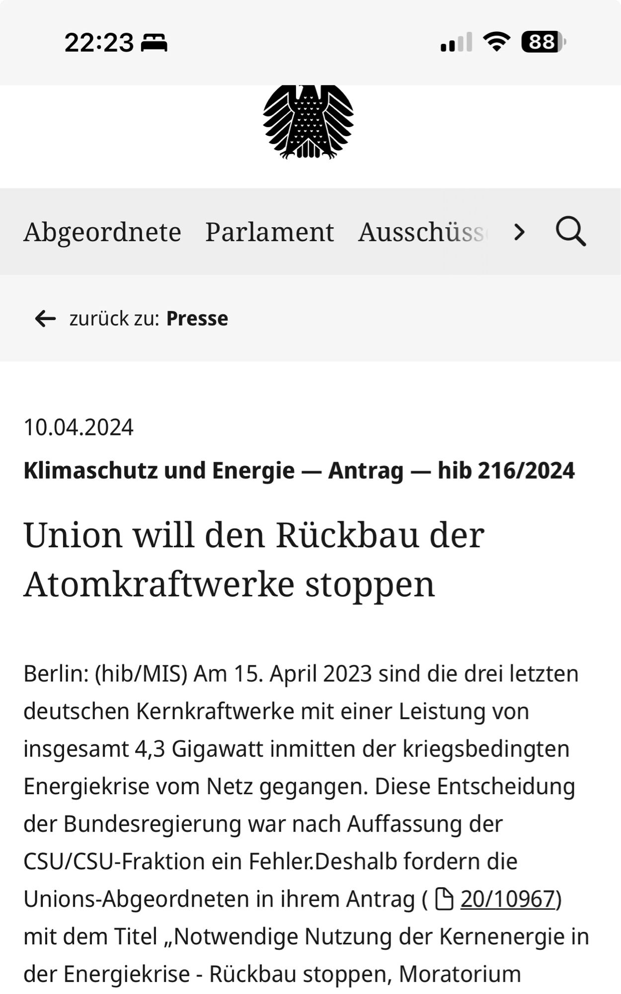 Mitteilung des Bundestags zu dem Bestreben der CSU/CDU den Rückbau von Atomkraftwerken zu stoppen. Ziel Wiederinbetriebnahme.