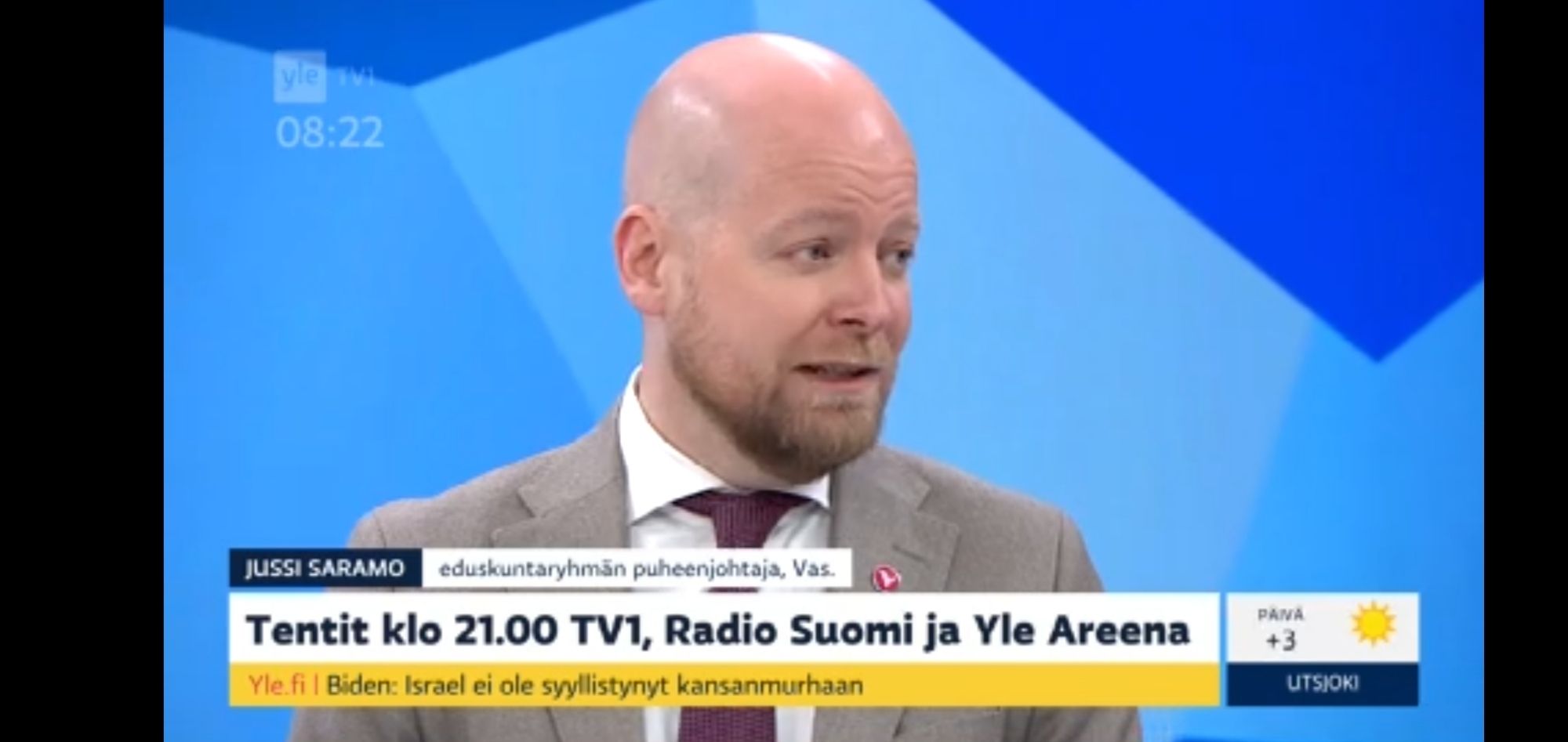 Kuva Ylenaamusta.

Tekstit:

JUSSI SARAMO  eduskuntaryhmän puheenjohtaja, Vas.

Tentit klo 21.00 TV1, Radio Suomi ja Yle Areena

Yle.fi | Biden: Israel ei ole syyllistynyt kansanmurhaan

Päivä +3 Utsjoki