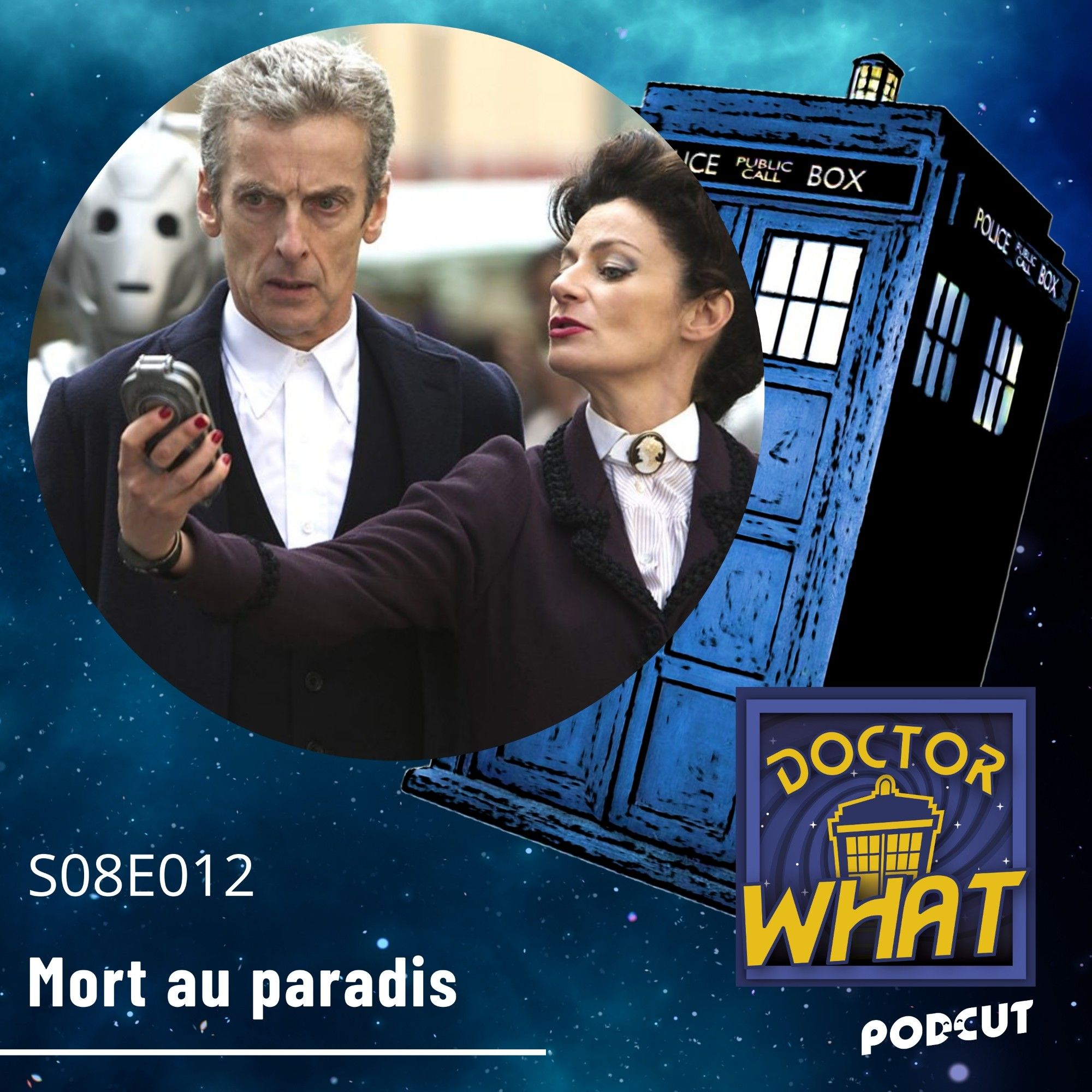 Photo du Docteur joué par Peter Capaldi, de Missy jouée par Michelle Gomez et d'un cyberman

S08E12 - Mort au Paradis