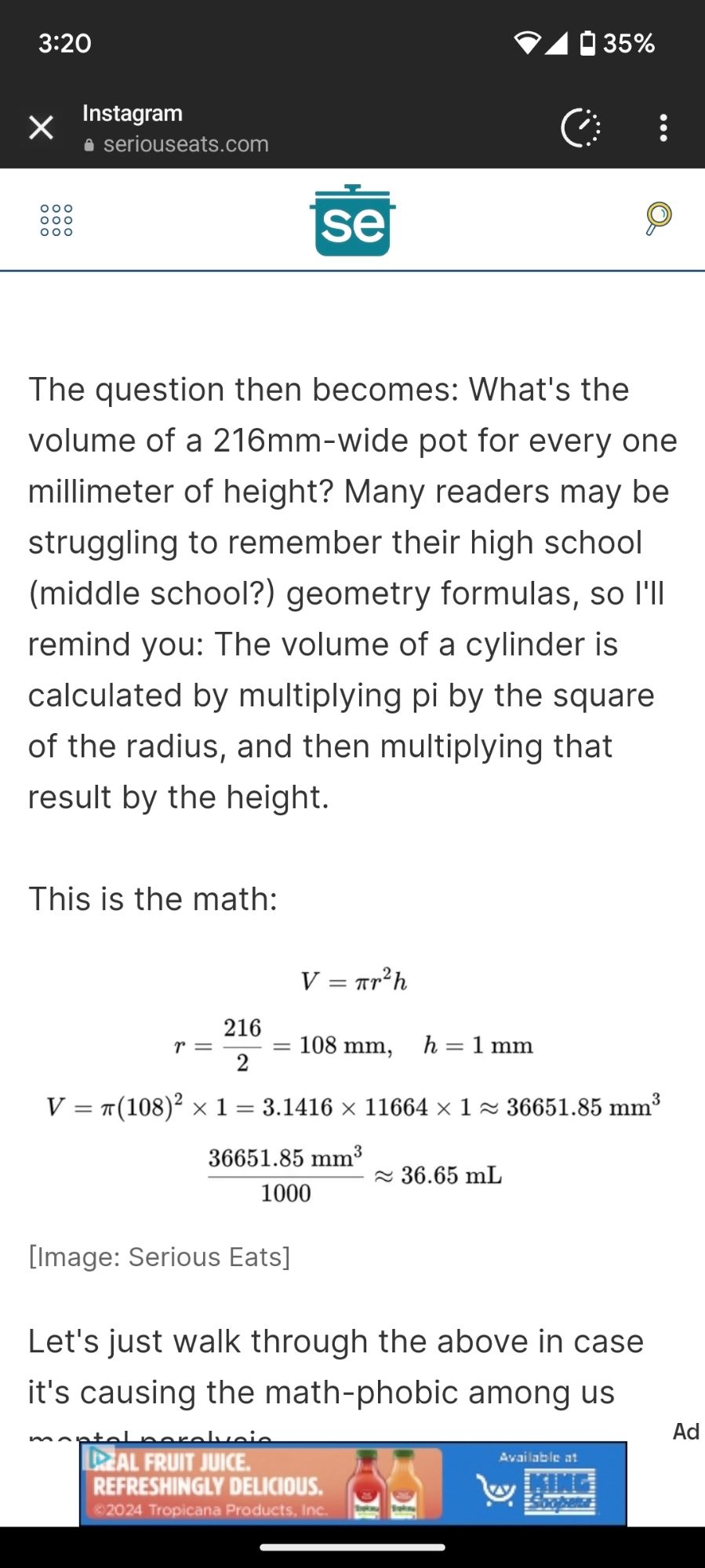 The question then becomes: What's the volume of a 216mm-wide pot for every one millimeter of height? Many readers may be struggling to remember their high school (middle school?) geometry formulas, so I'll remind you: The volume of a cylinder is calculated by multiplying pi by the square of the radius, and then multiplying that result by the height.

This is the math:

Knuckle rice equation
Serious Eats
Let's just walk through the