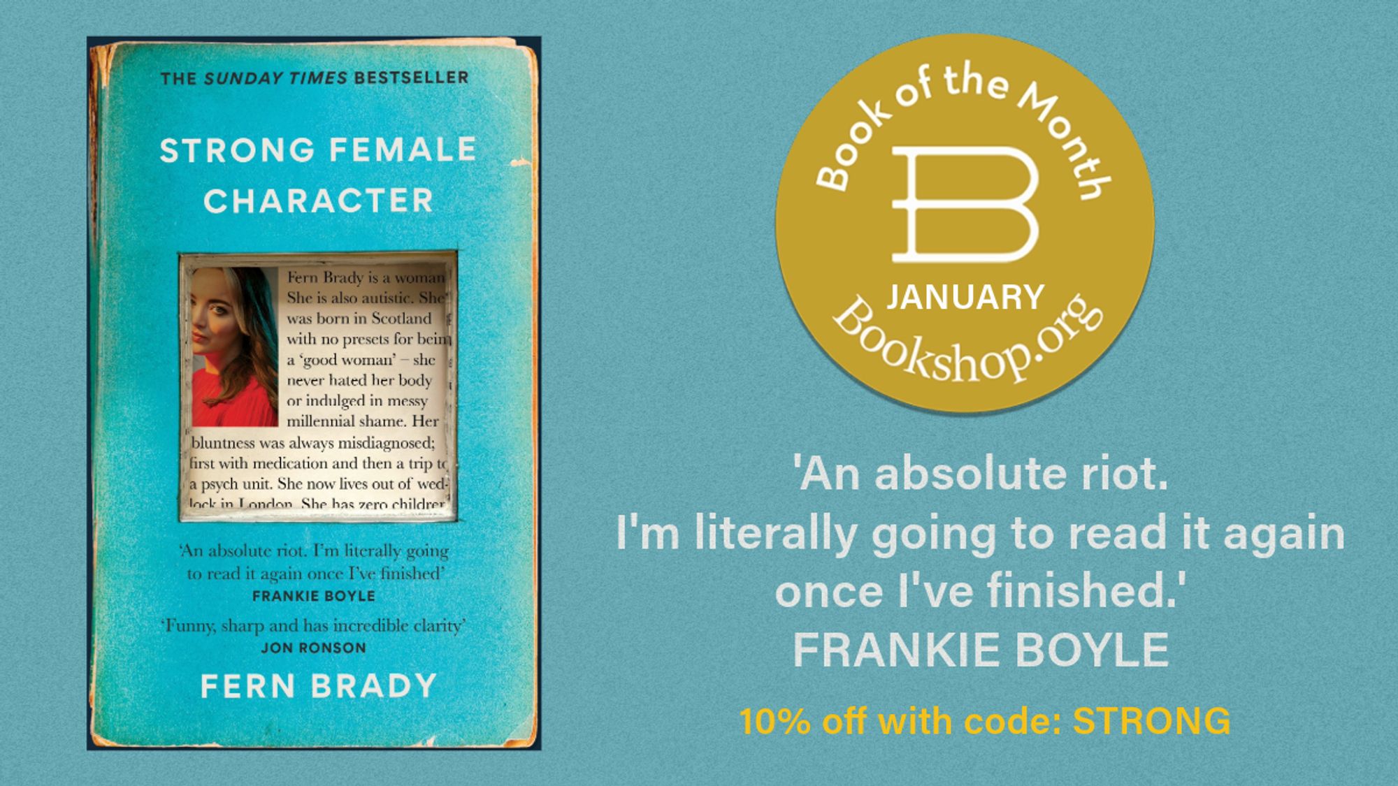 A marketing image with the blue front cover of the book on the left and on the right Book of the Month, January and a Frankie Boyle quote: An absolute riot. I'm literally going to read it again once I've finished.