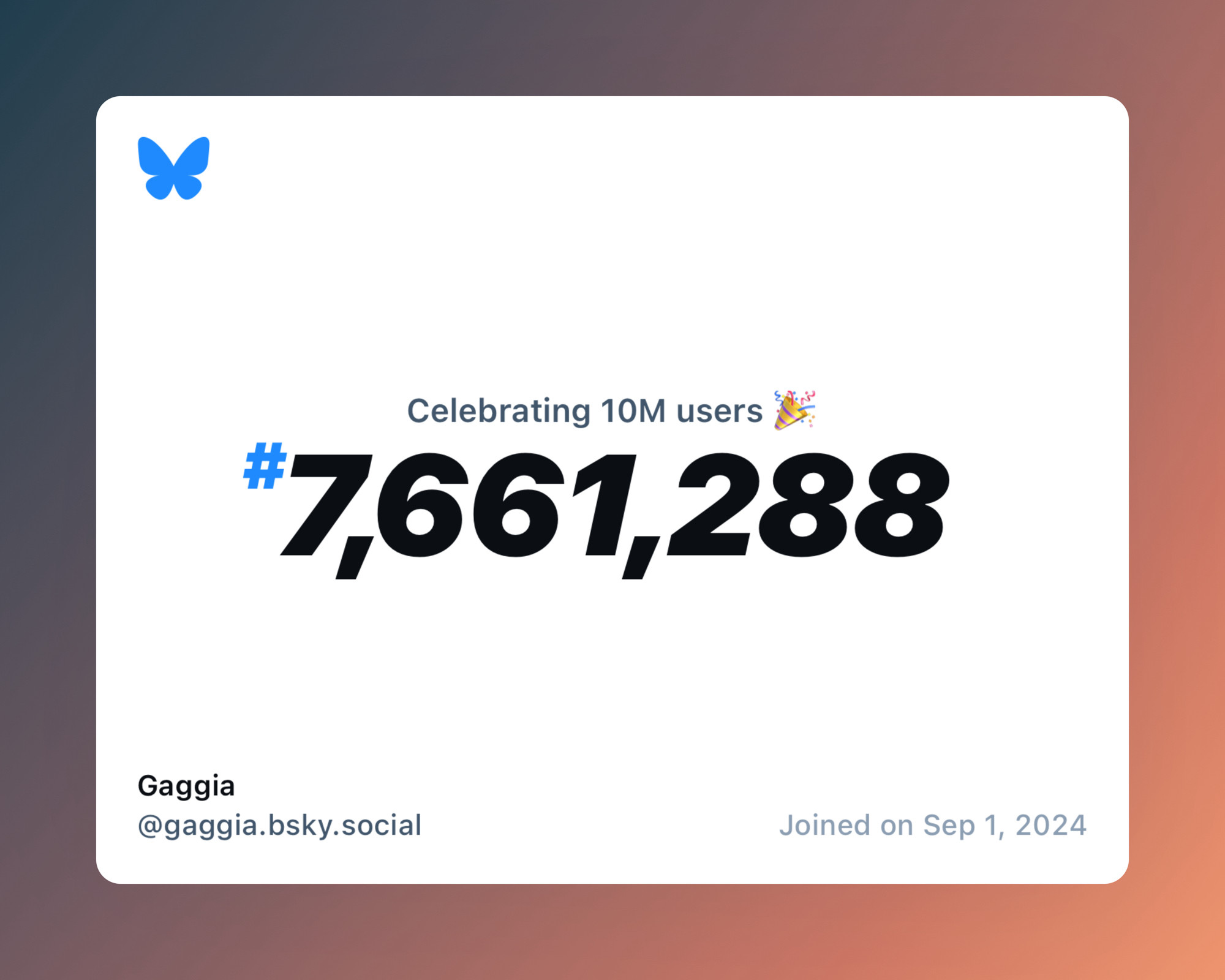 A virtual certificate with text "Celebrating 10M users on Bluesky, #7,661,288, Gaggia ‪@gaggia.bsky.social‬, joined on Sep 1, 2024"