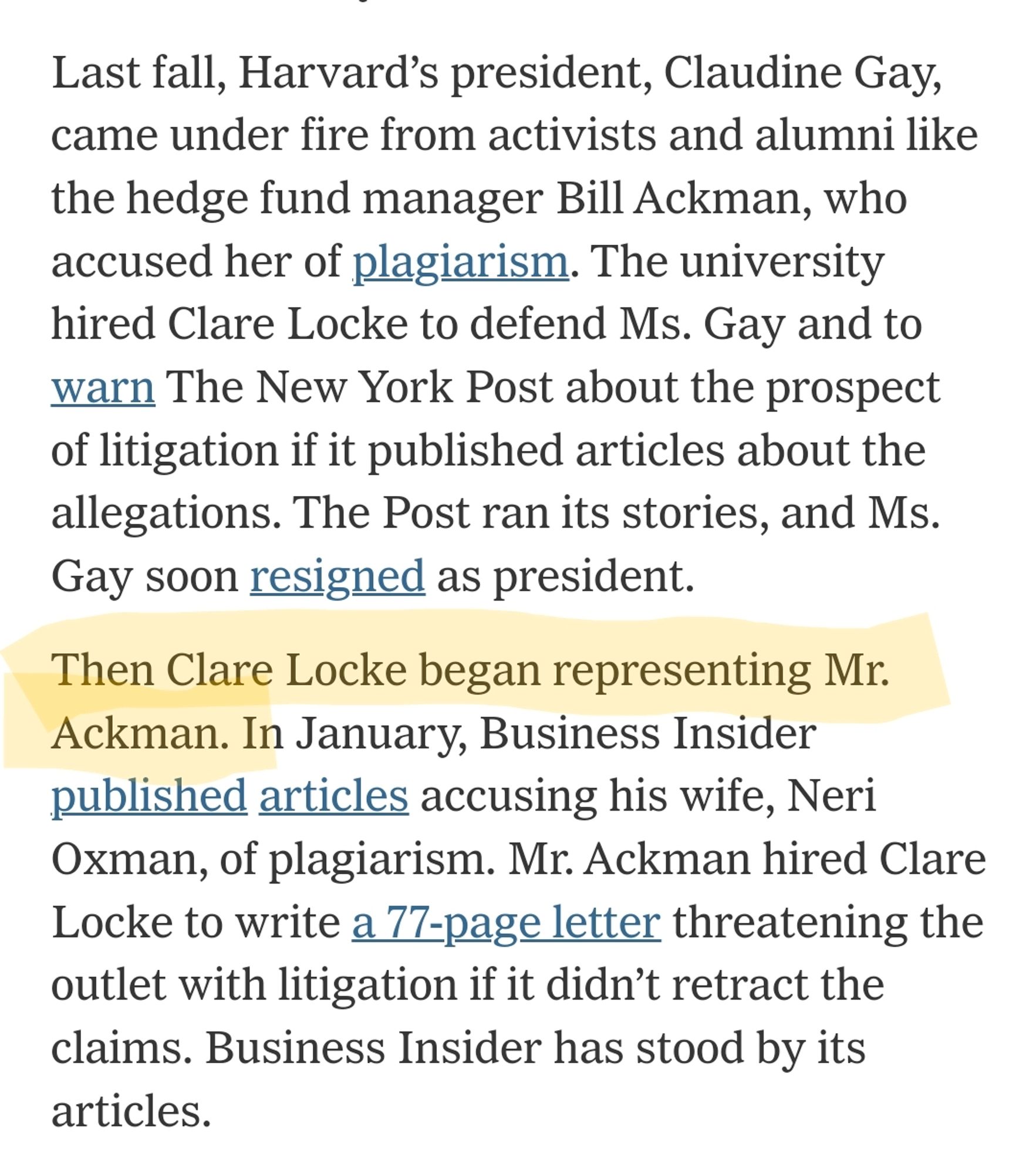 Last fall, Harvard's president, Claudine Gay, came under fire from activists and alumni like the hedge fund manager Bill Ackman, who accused her of plagiarism. The university hired Clare Locke to defend Ms. Gay and to warn The New York Post about the prospect of litigation if it published articles about the allegations. The Post ran its stories, and Ms. Gay soon resigned as president.

Then Clare Locke began representing Mr. Ackman. In January, Business Insider published articles accusing his wife, Neri Oxman, of plagiarism. Mr. Ackman hired Clare Locke to write a 77-page letter threatening the outlet with litigation if it didn't retract the claims. Business Insider has stood by its articles.