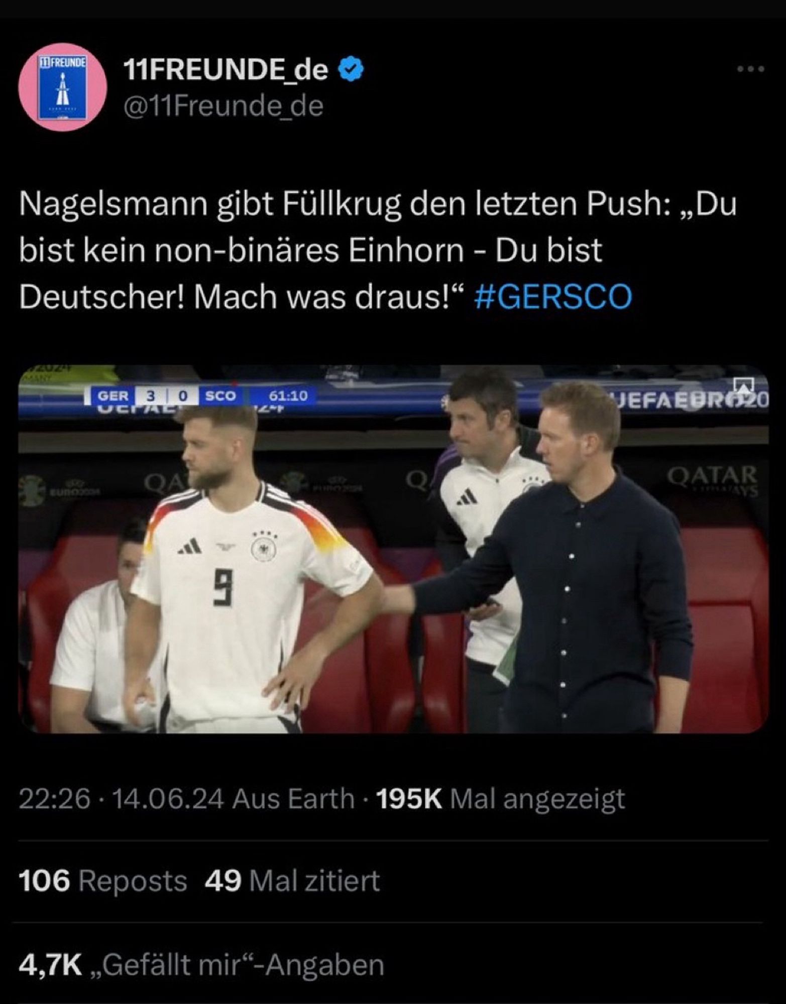 Screenshot eines Tweets von 11FREUNDE auf „X“: Bild von Bundestrainer Nagelsmann bei der Einwechselung mit dem Stürmer Füllkrug unter dem Text: „Nagelsmann gibt Füllkrug den letzten Push: ‘Du bist kein non-binäres Einhorn - Du bist Deutscher! Mach was draus!‘“ #GERSCO