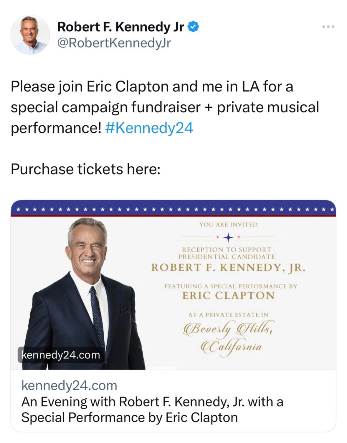 an invitation from Robert F Kennedy, Junior, to join Eric Clapton and him in LA for a call special campaign fundraiser plus private musical performance”