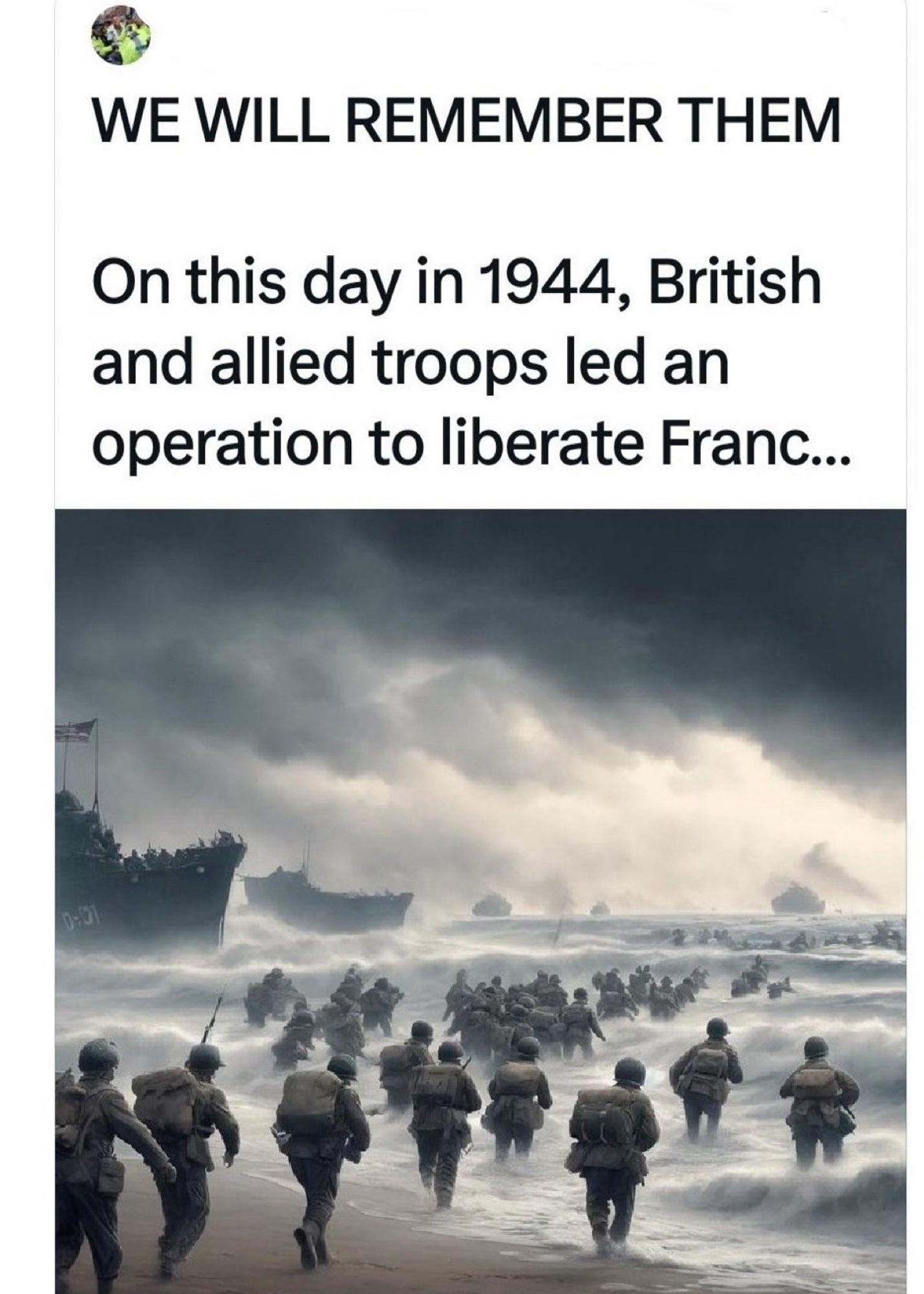 WE WILL REMEMBER THEM
On this day in 1944, British and allied troops led an operation to liberate Franc...