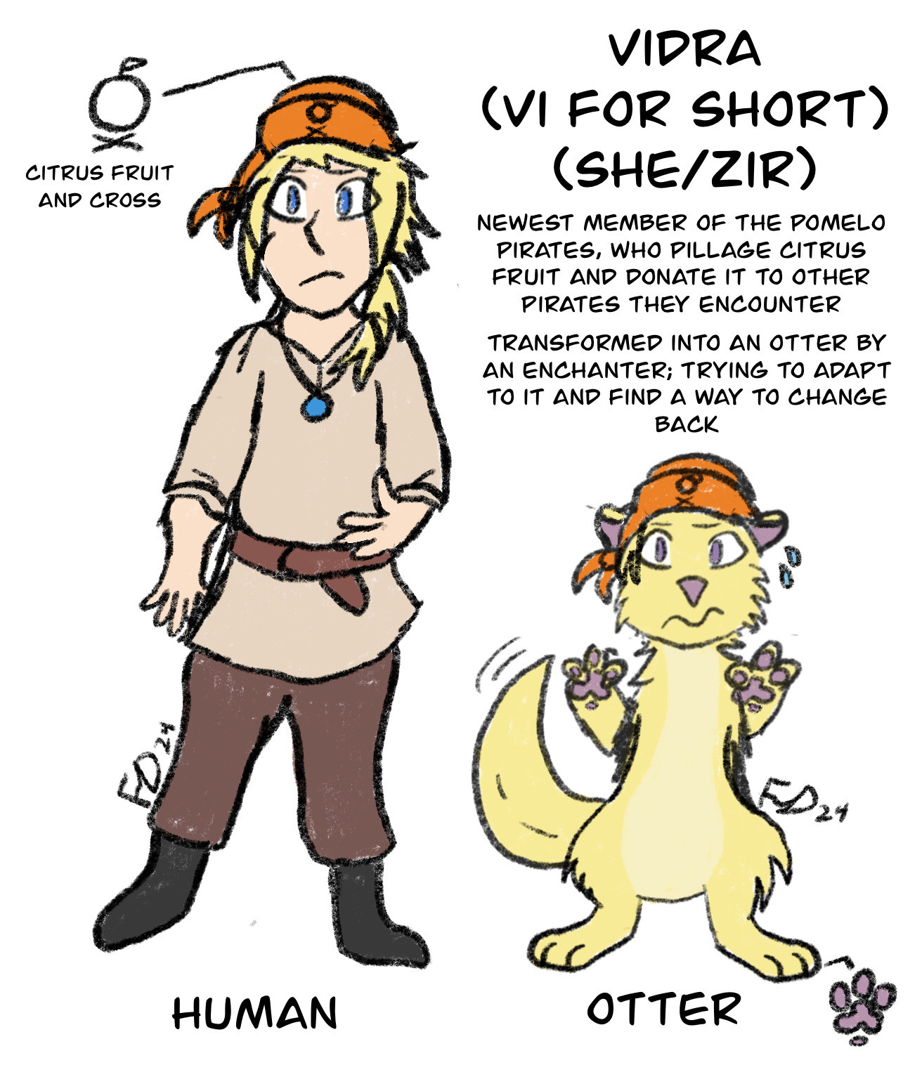 Ref sheet of Vidra; as a human she's a pirate with light yellow hair, a blue necklace, and an orange bandana with a citrus fruit and X on it; as an otter ze has pale yellow fur and still has the bandana