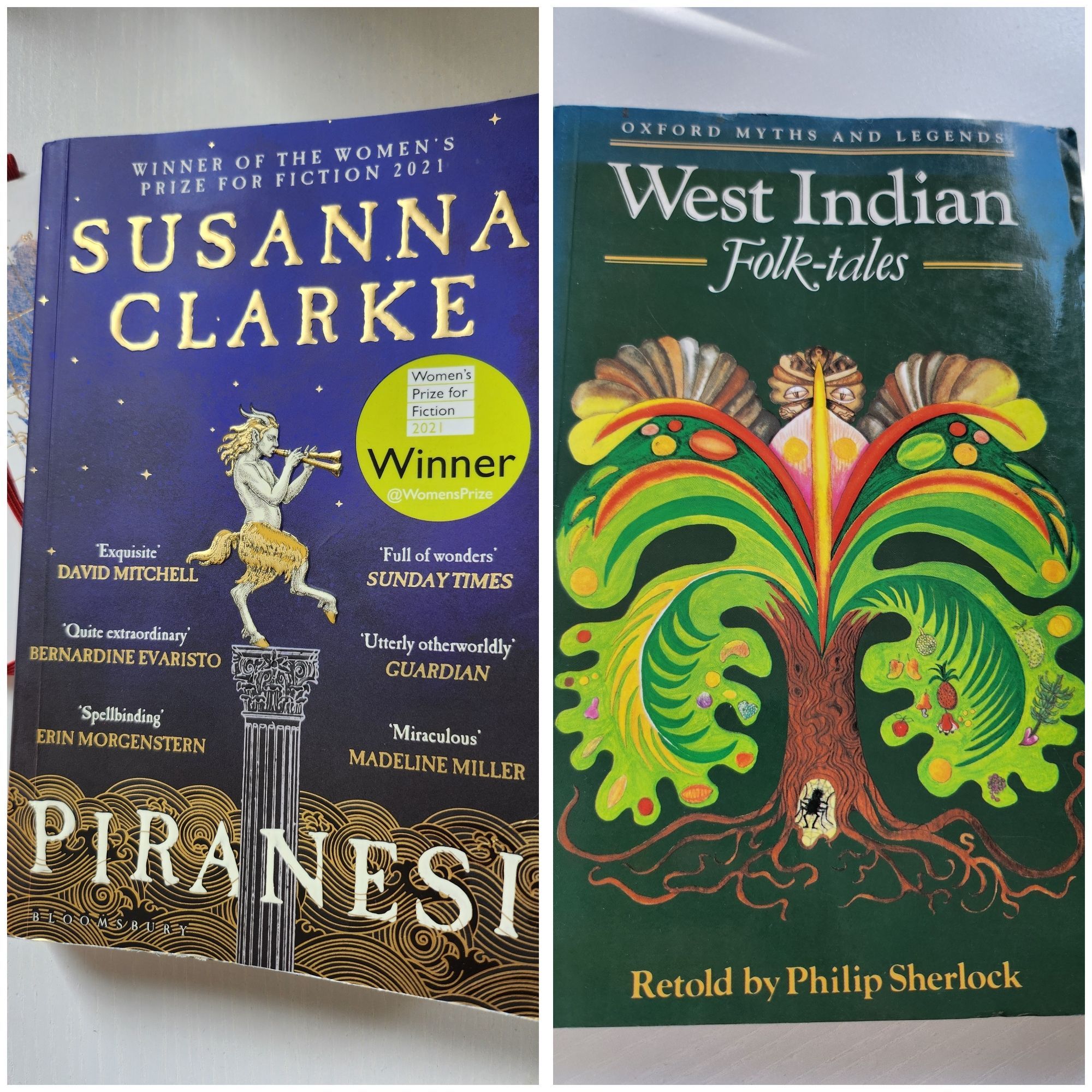 On the left, the cover of Piranesi. It shows a satyr playing pipes and standing on a column above the waves.

On the right, the vivid cover of West Indian Folktales. It shows a colourful tree with a spider entering the roots.