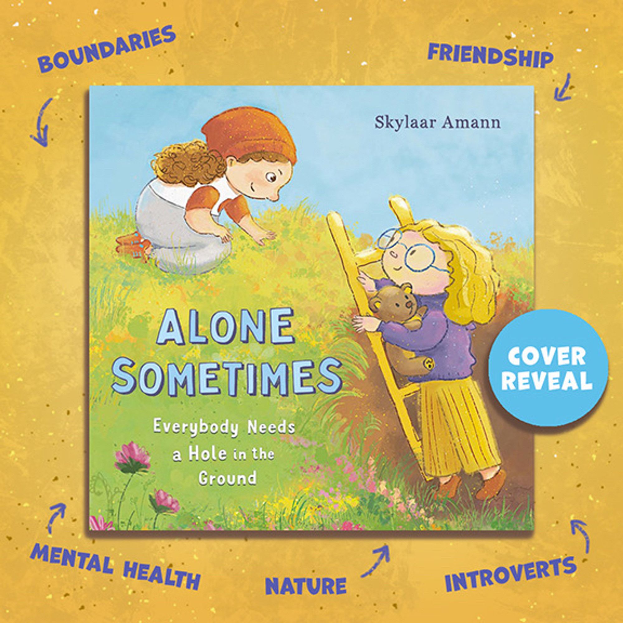 Book cover for Alone Sometimes by Skylaar Amann, with an illustration of a blonde white girl leaning on a ladder in a hole in the ground, next to a white girl in sweatpants and red hat kneeling on the grass nearby.