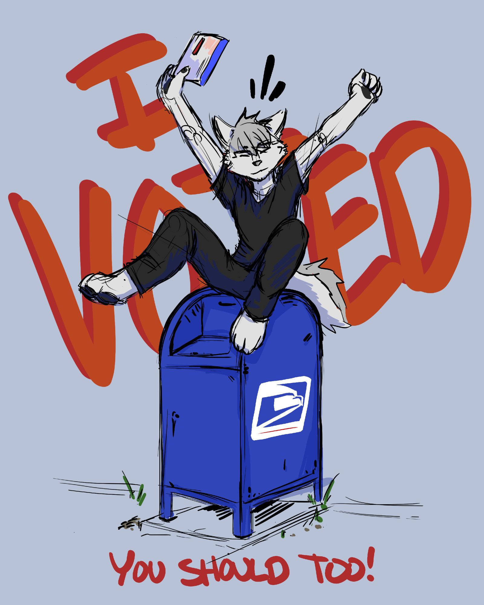 Drawing of an anthro wolf man sitting atop a blue USPS drop box holding a mail ballot envelope, the text "I Voted, You Should Too!" written across the background.