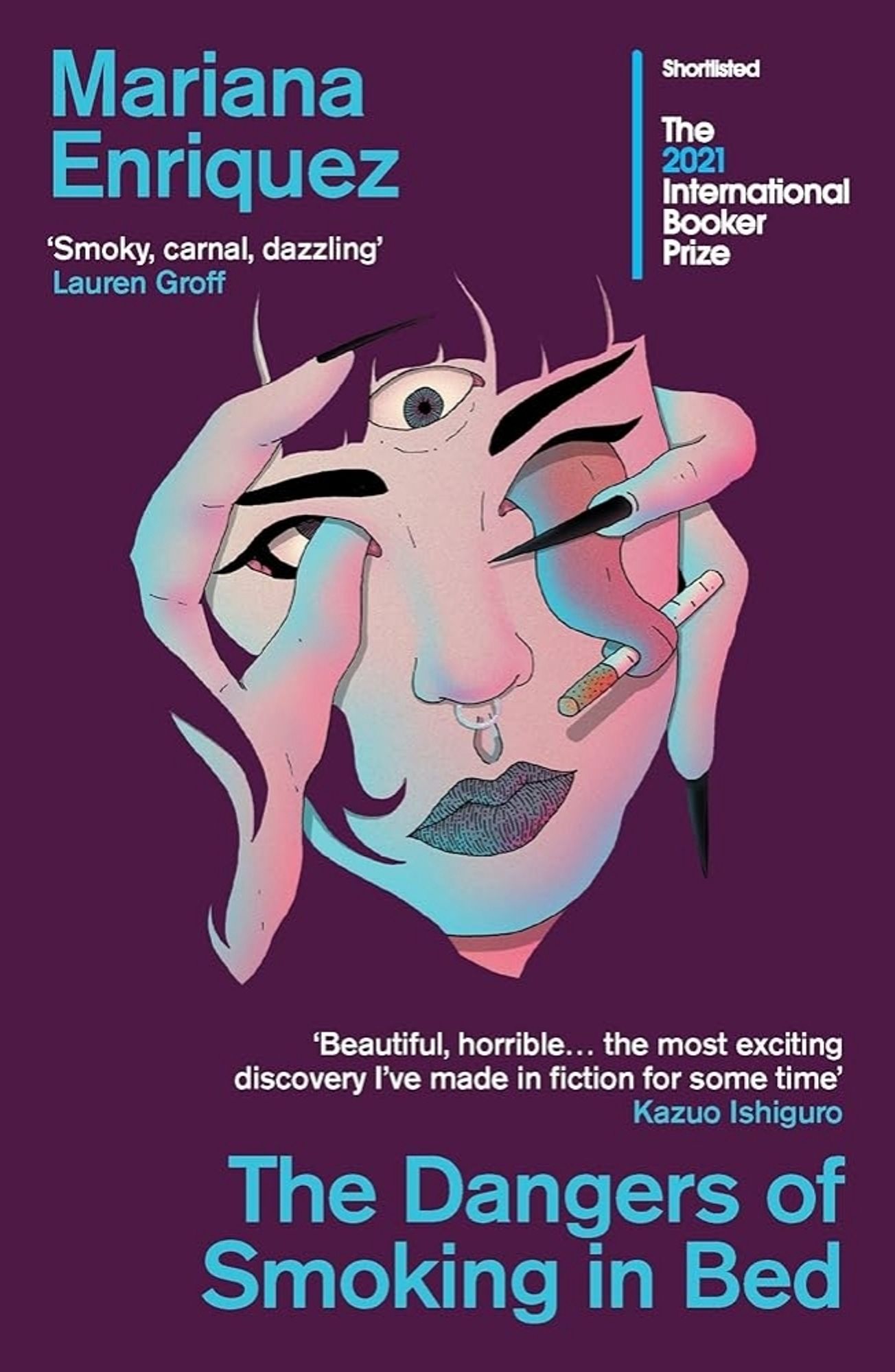 Book cover: The Dangers of Smoking in Bed, by Mariana Enriquez